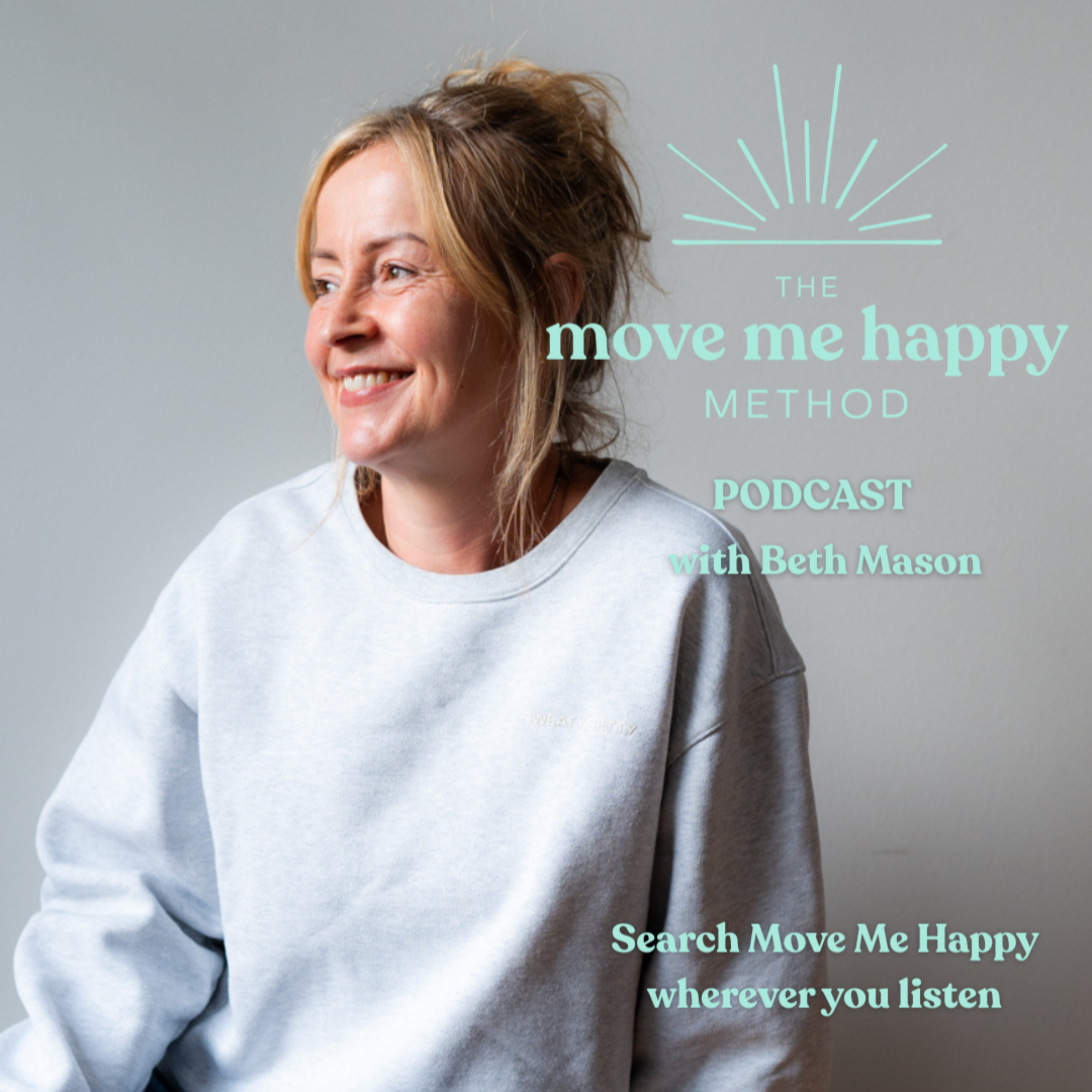 The Move Me Happy Method Podcast