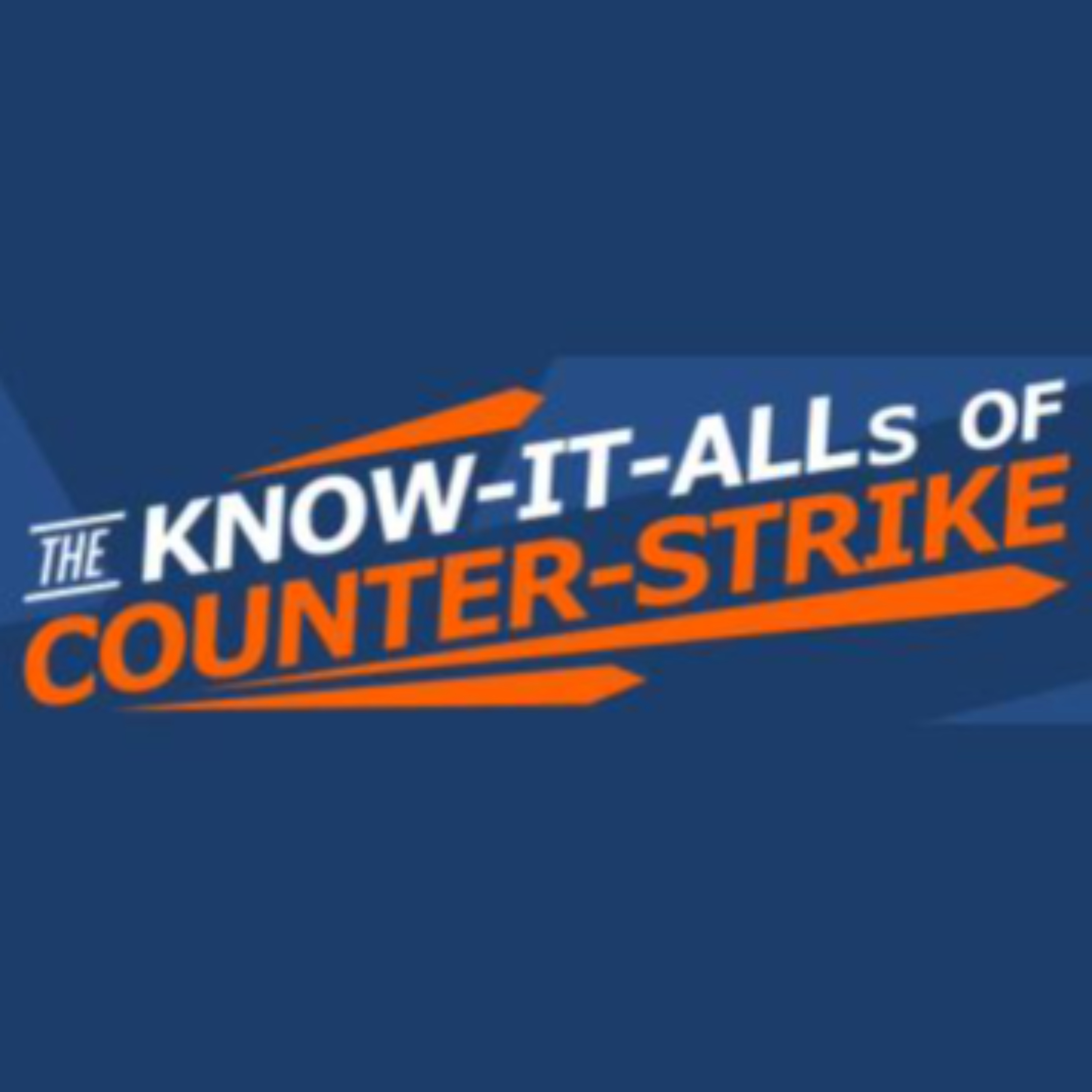 Logo of the podcast Know-it-Alls of Counter-Strike Podcast Know-it-Alls of Counter-Strike