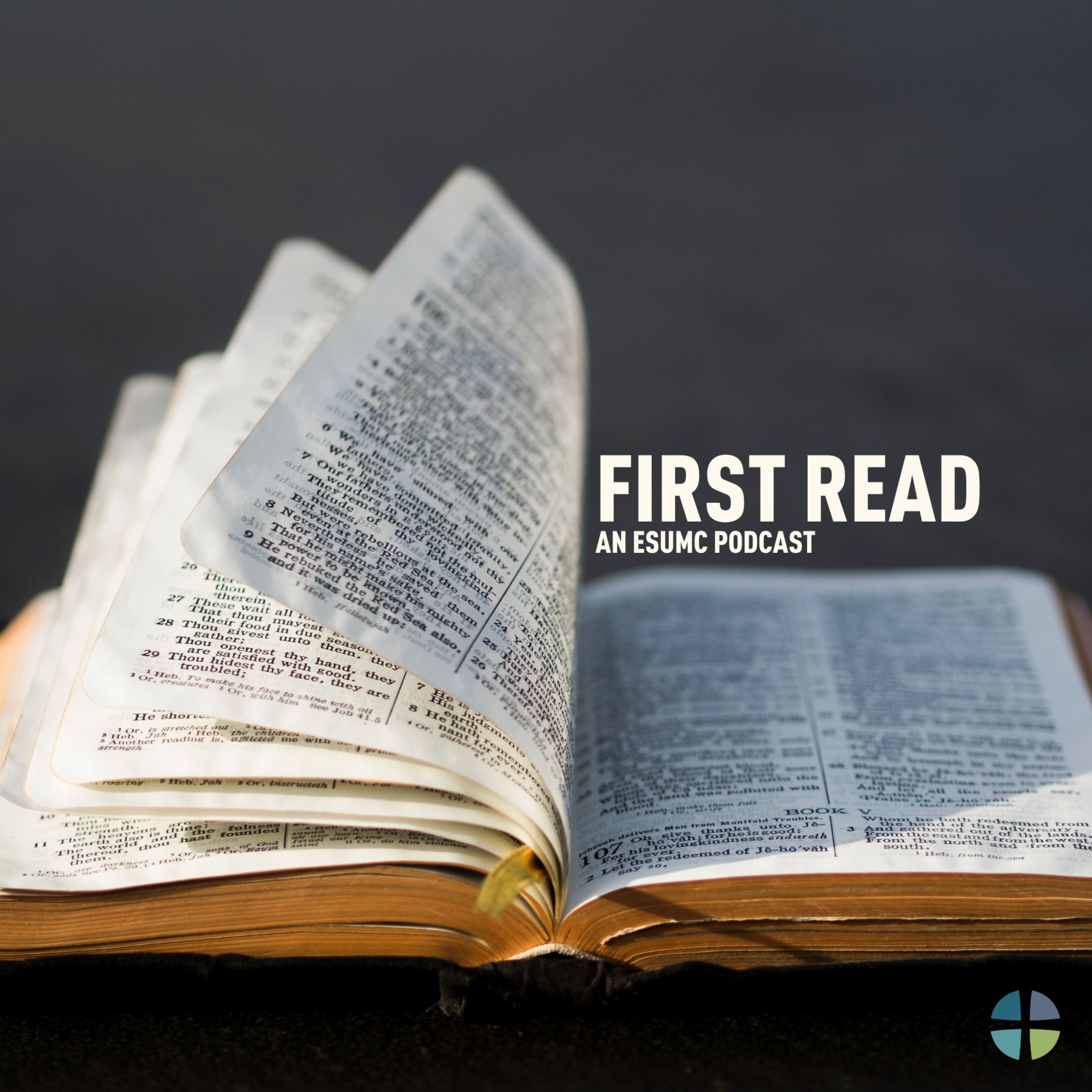 First Read / ESUMC Sermons
