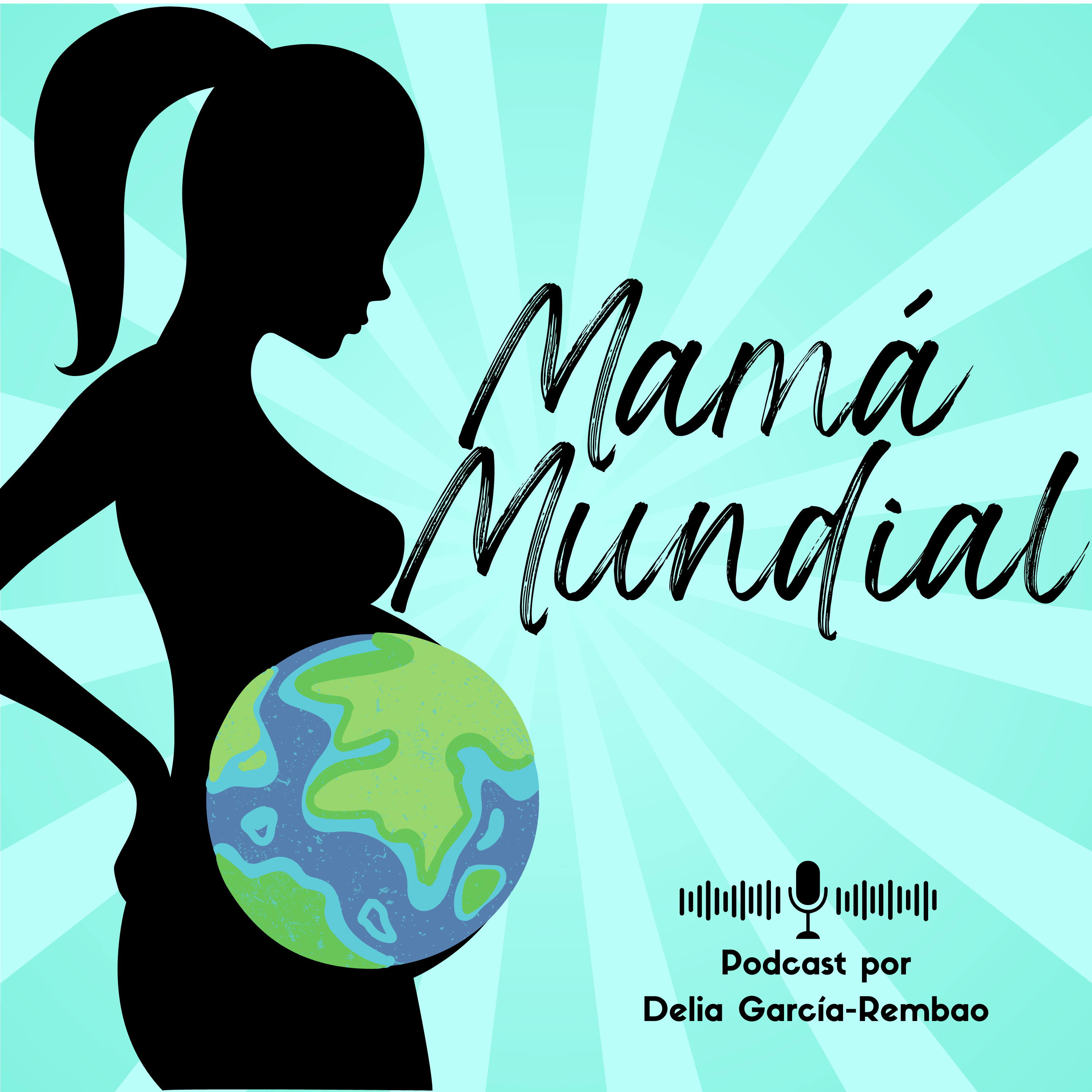 Mamá Mundial podcast artwork