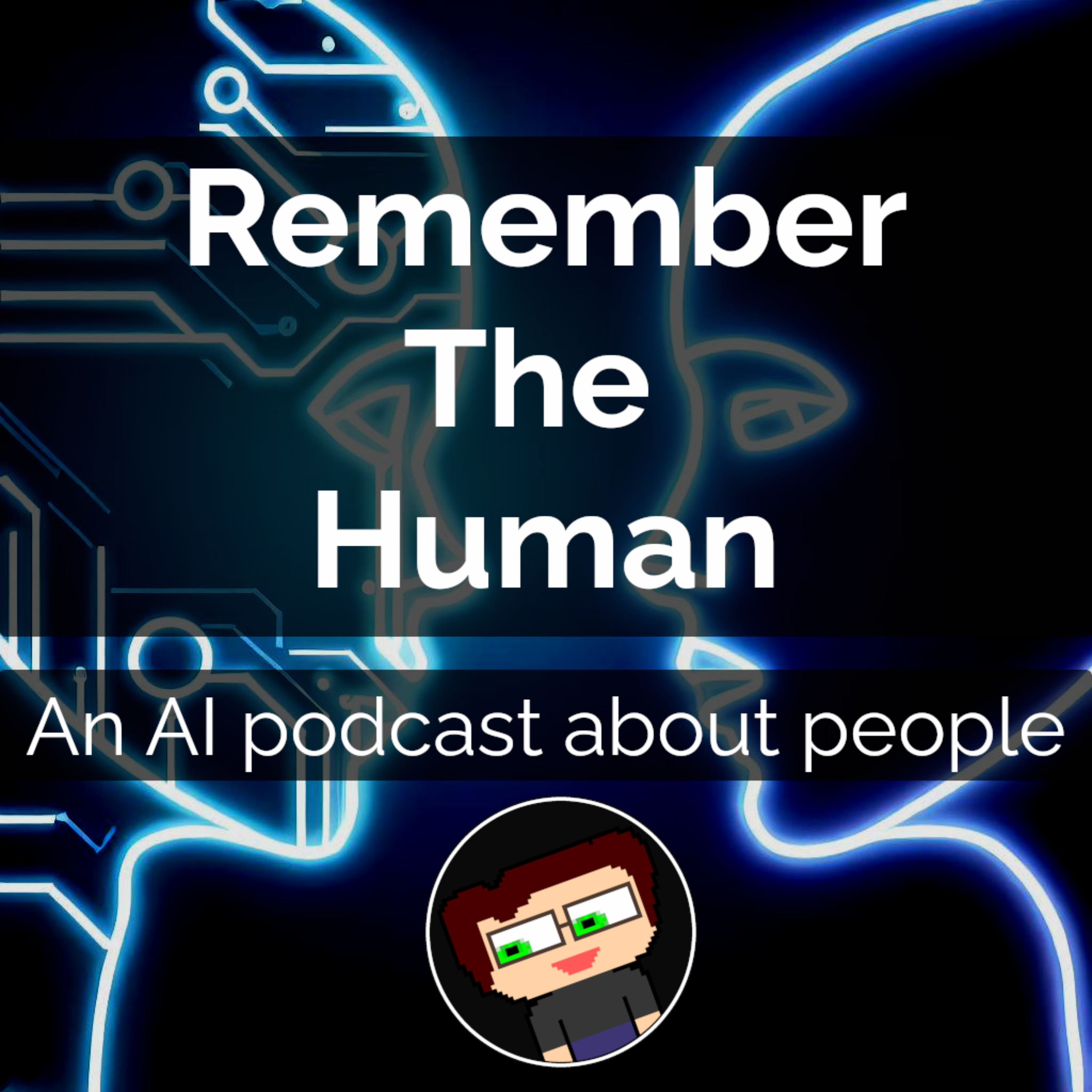 Remember the Human
