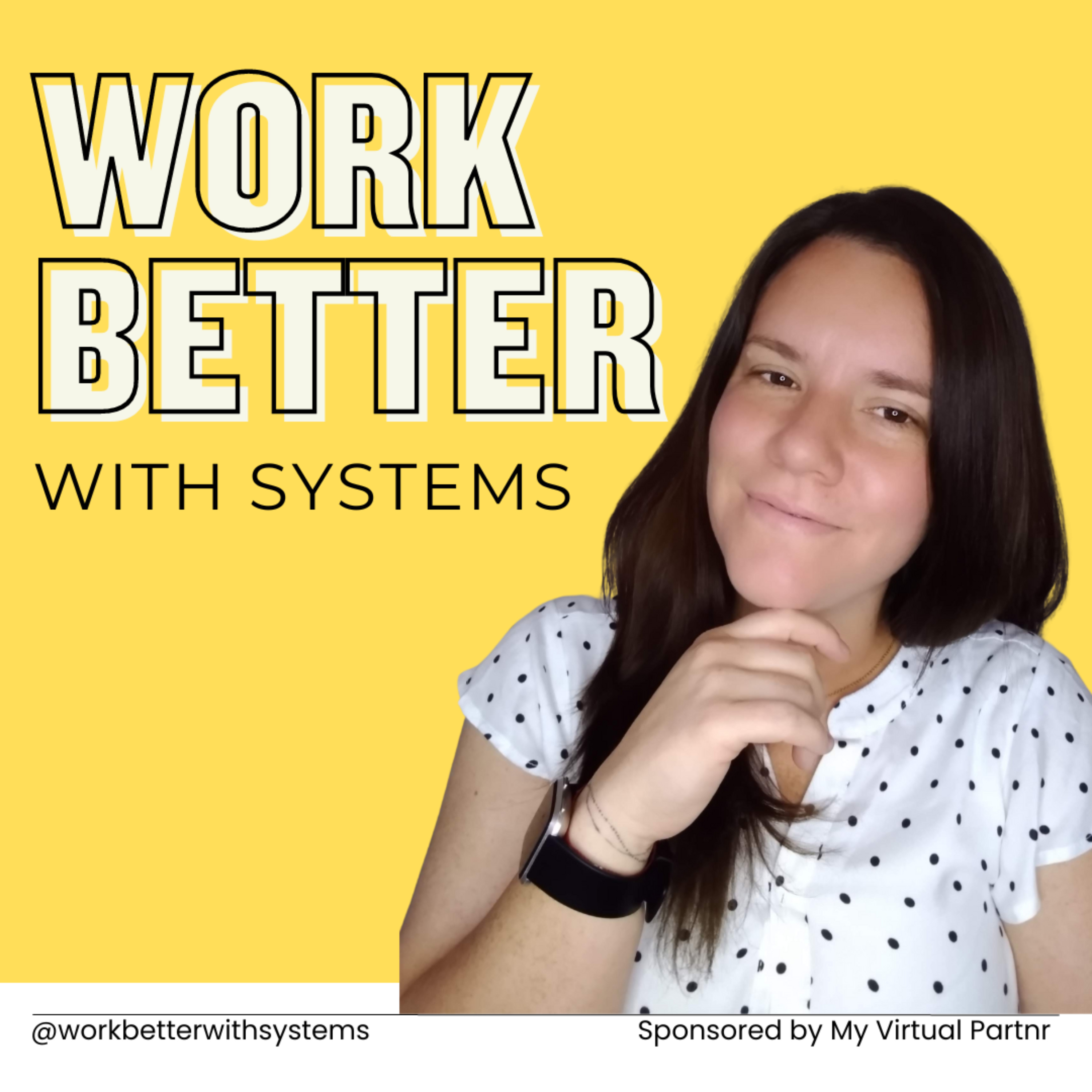 Work Better With Systems cover art