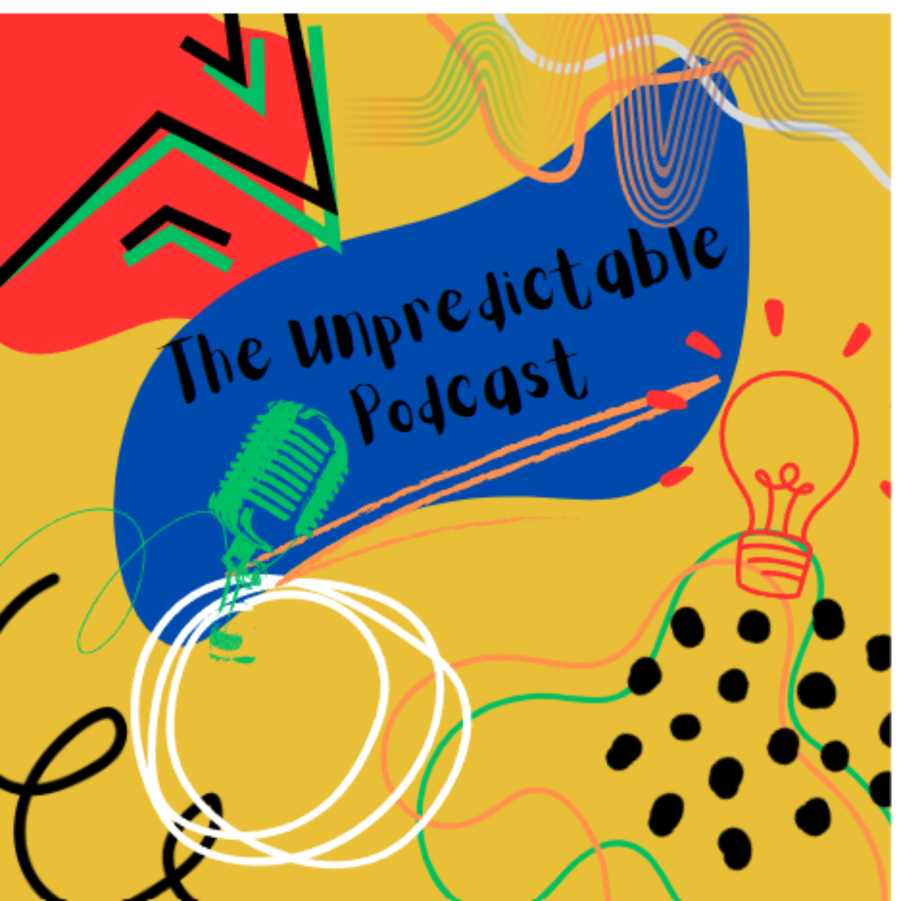 The Unpredictable Podcast