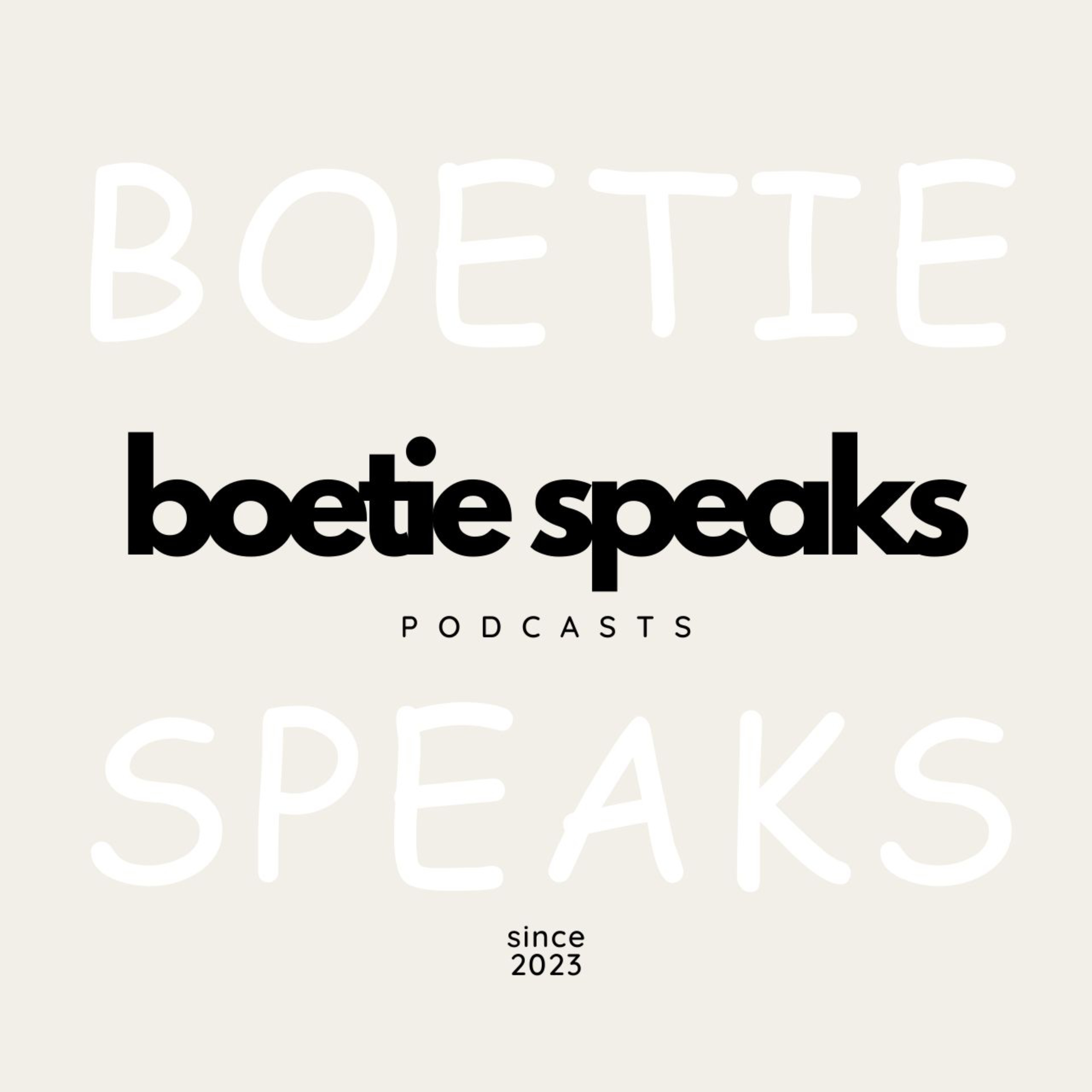 boetie speaks