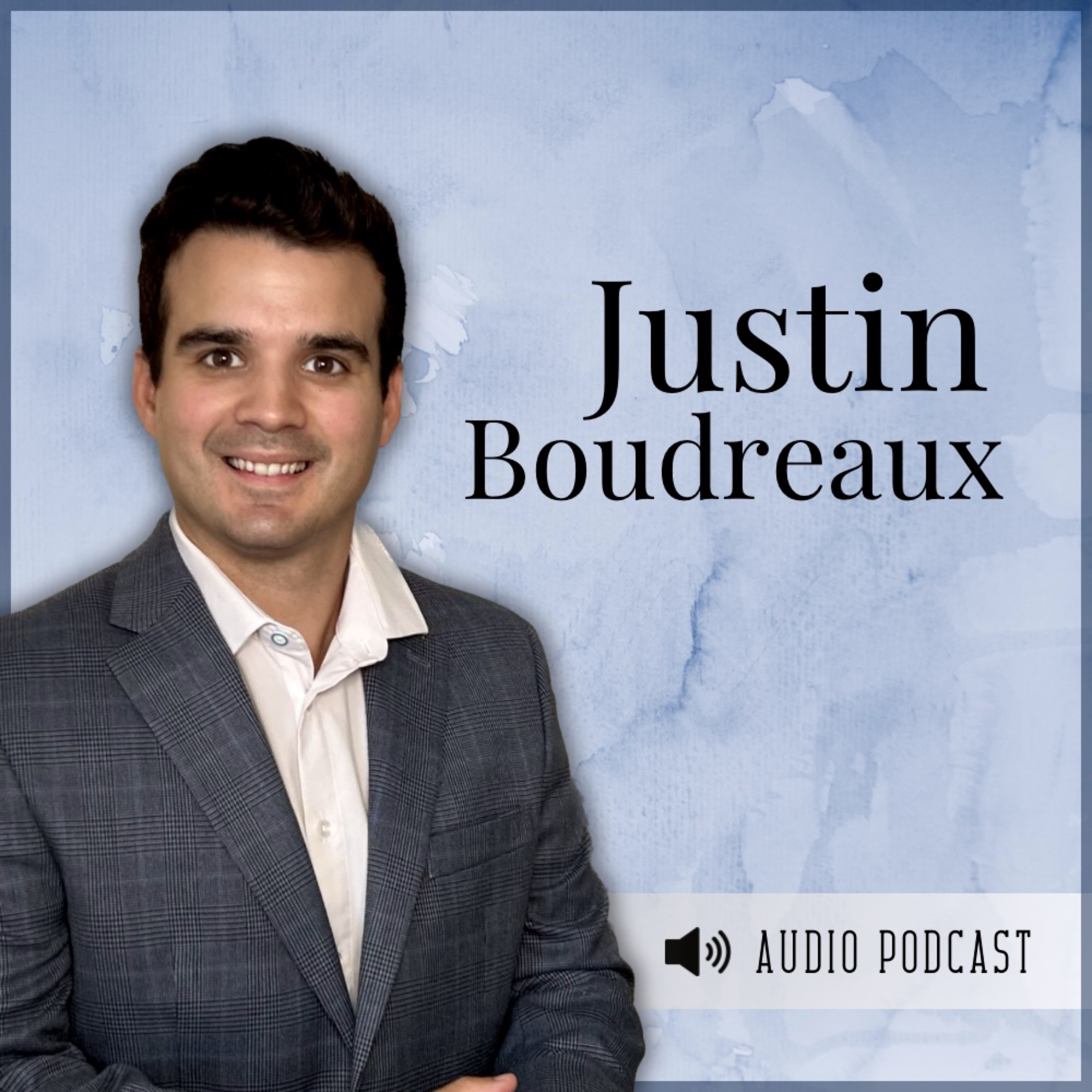 Justin Boudreaux Podcast
