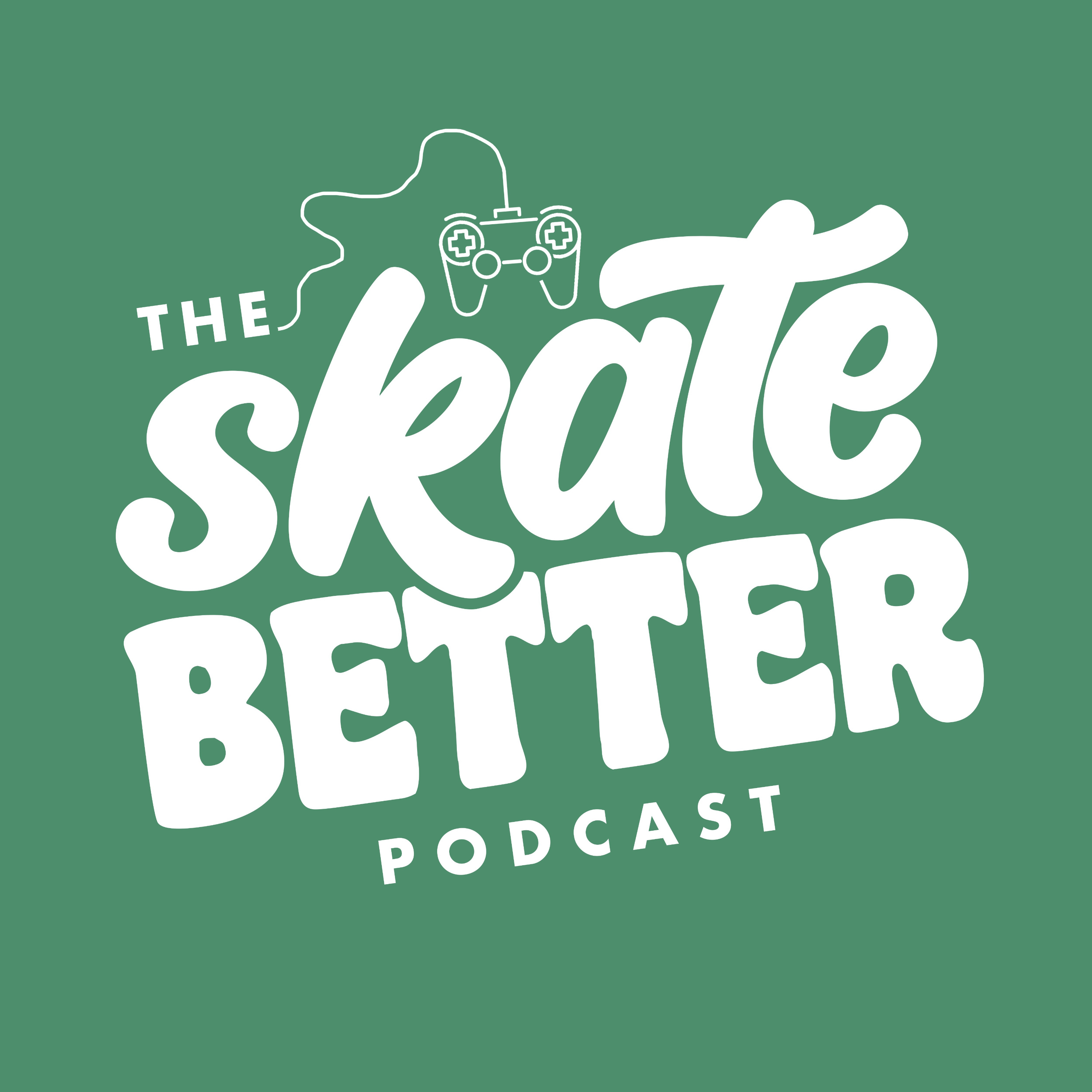 The Skate Better Podcast cover art