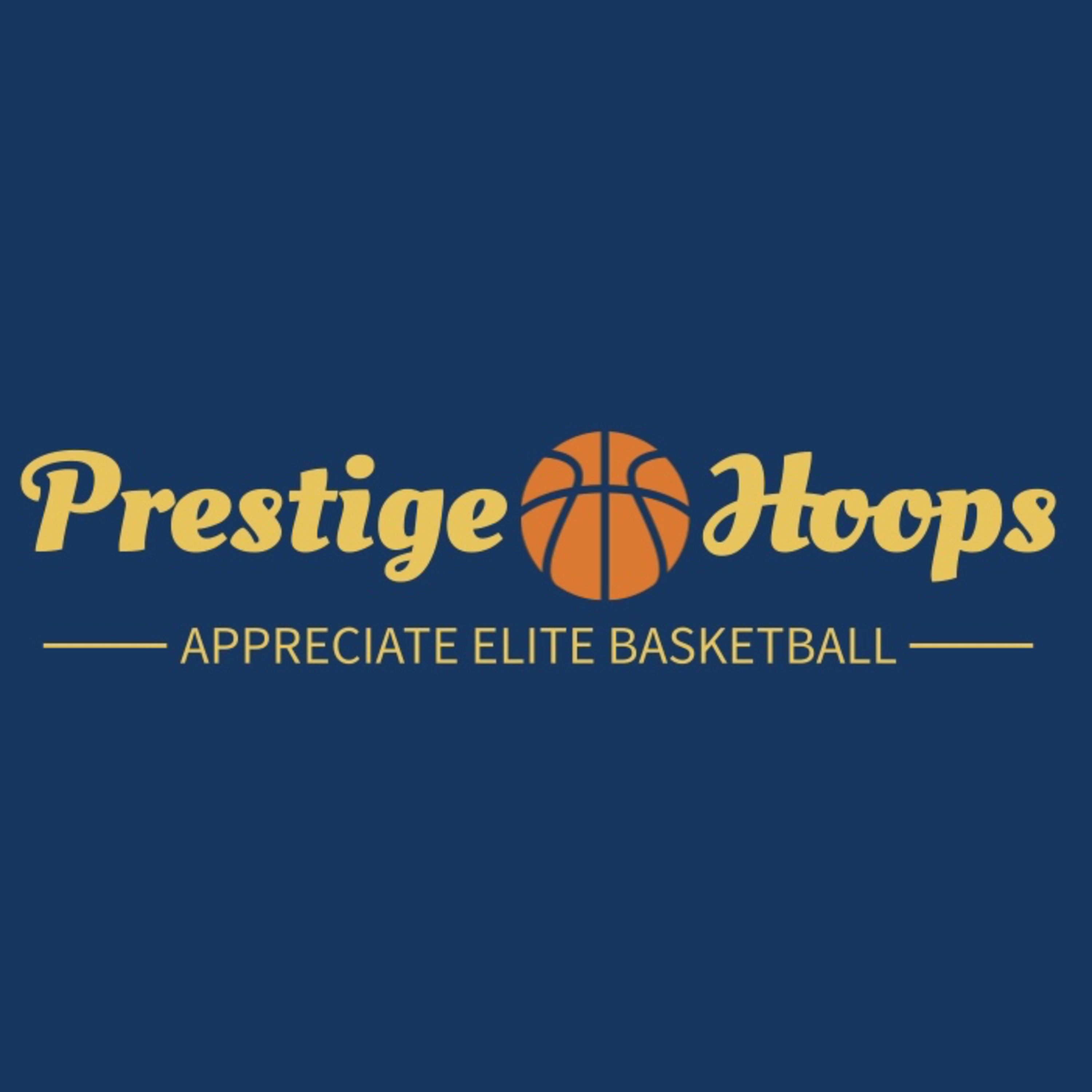 Prestige Hoops