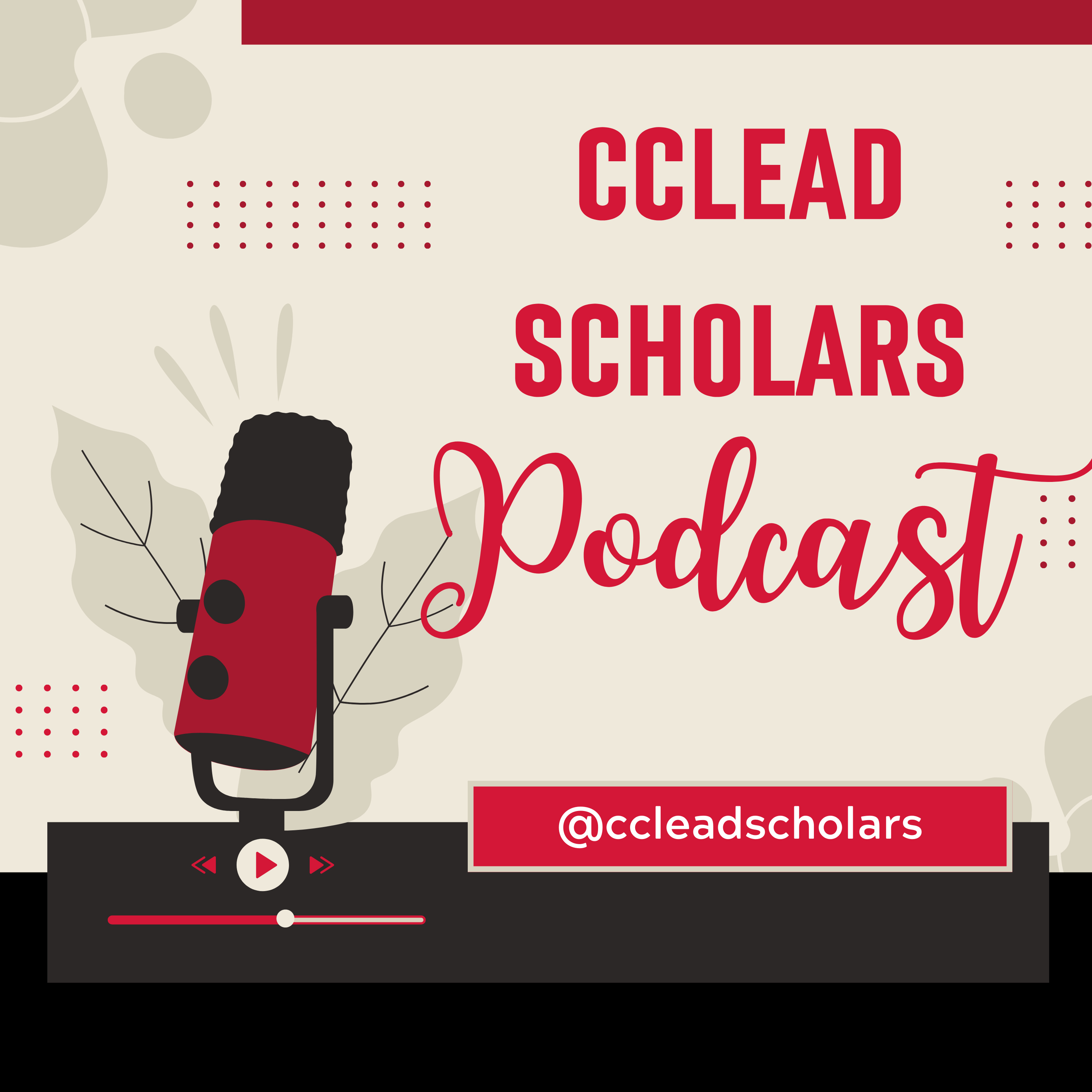 CCLEAD Scholars podcast artwork