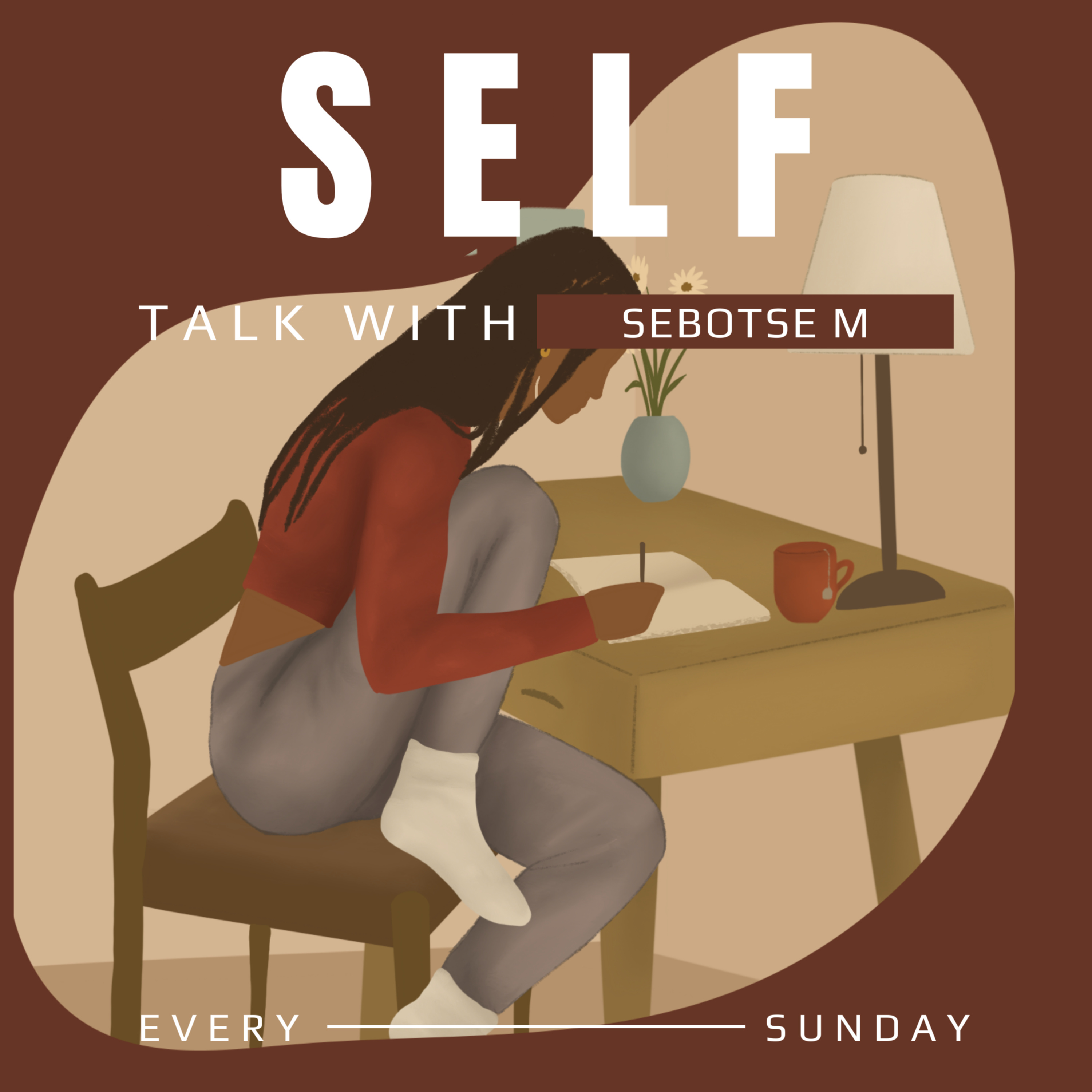 SELF talk with Sebotse M podcast artwork