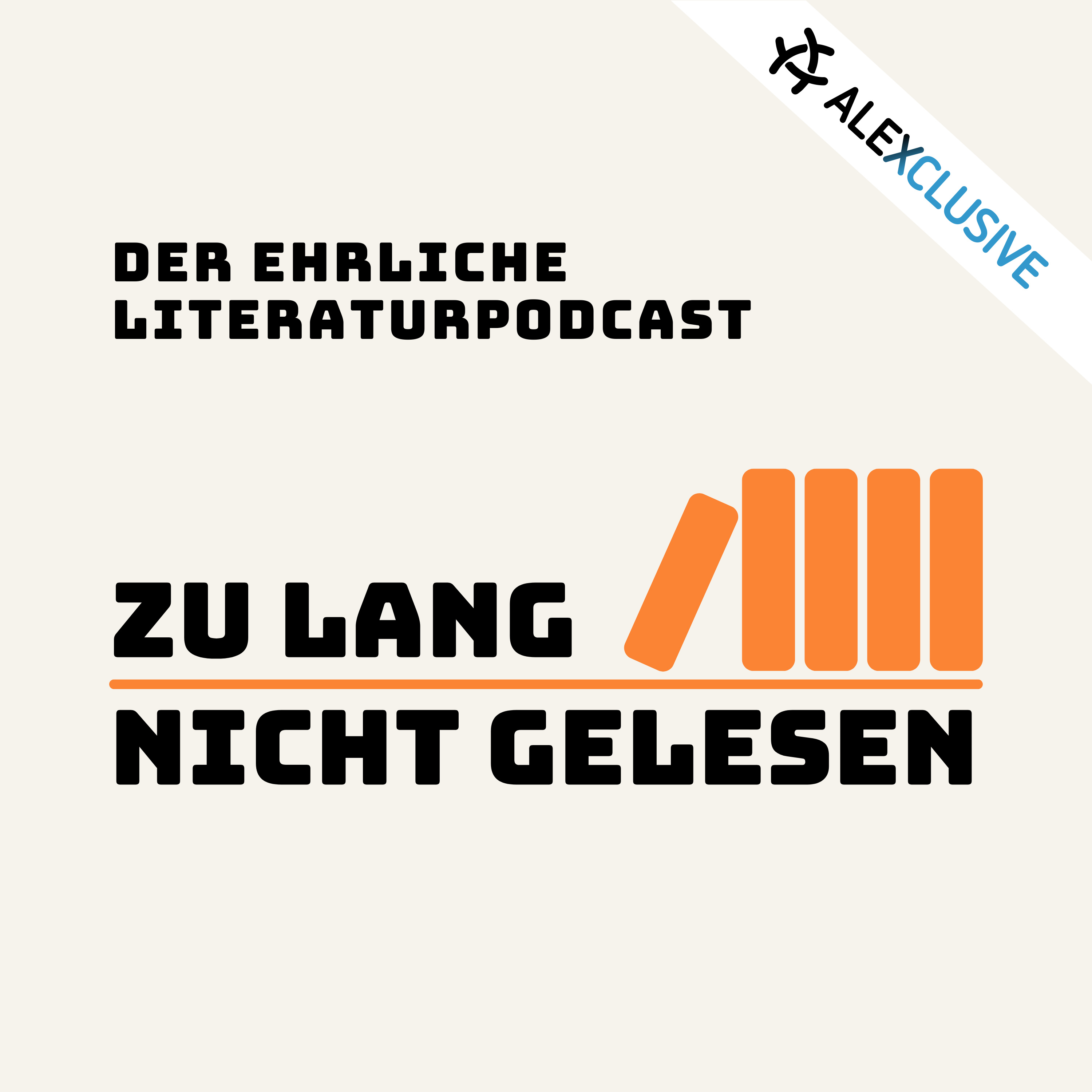 zu lang nicht gelesen – der ehrliche literaturpodcast