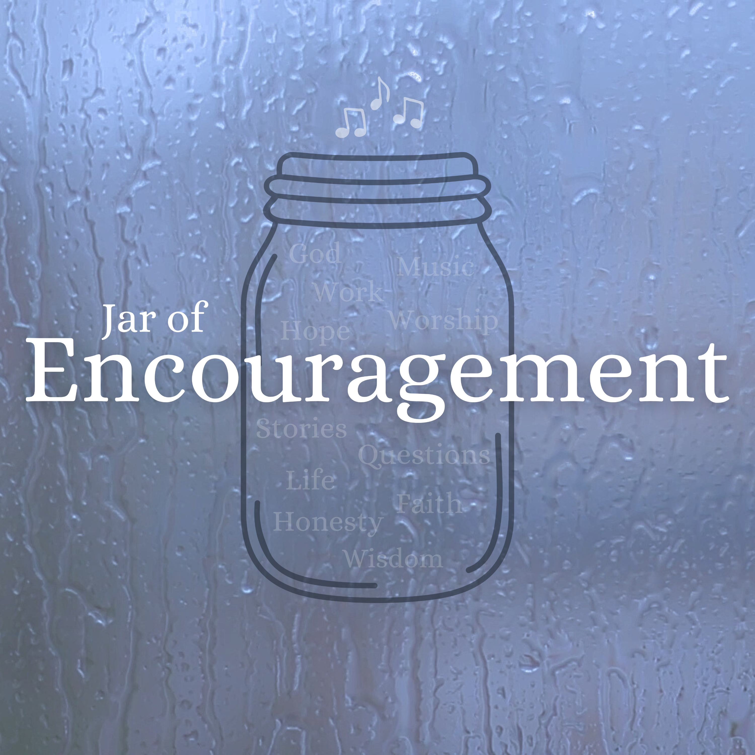 Jar of encouragement