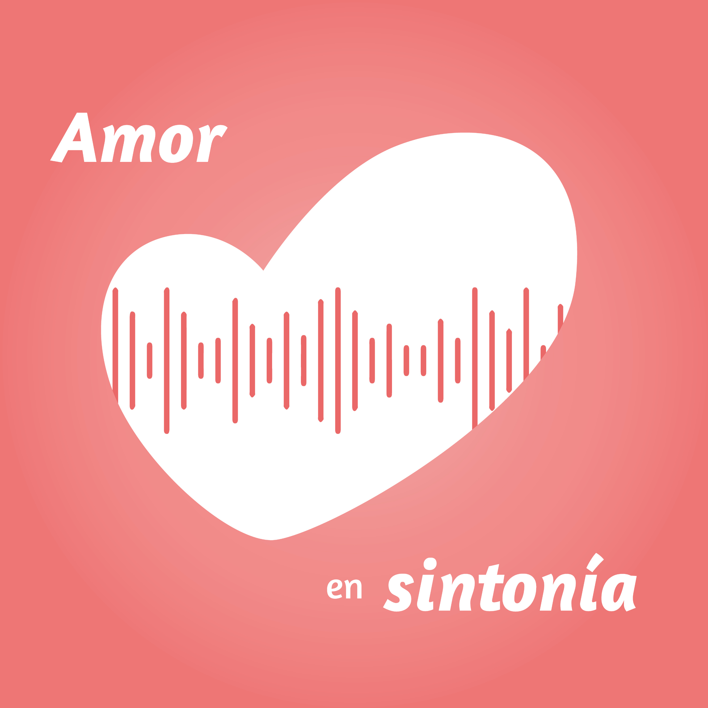 Amor en Sintonía podcast artwork