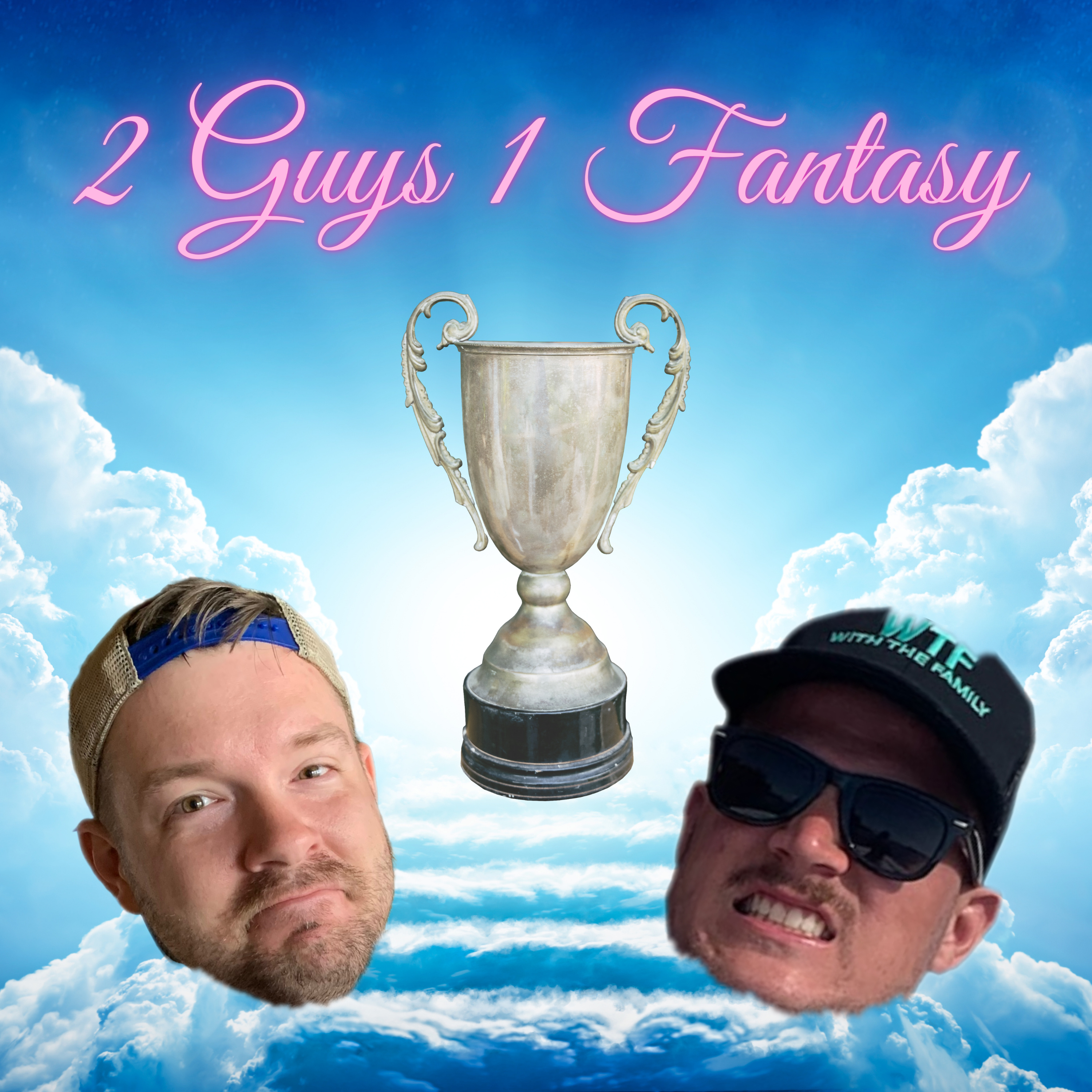 2 Guys 1 Fantasy Podcast cover art