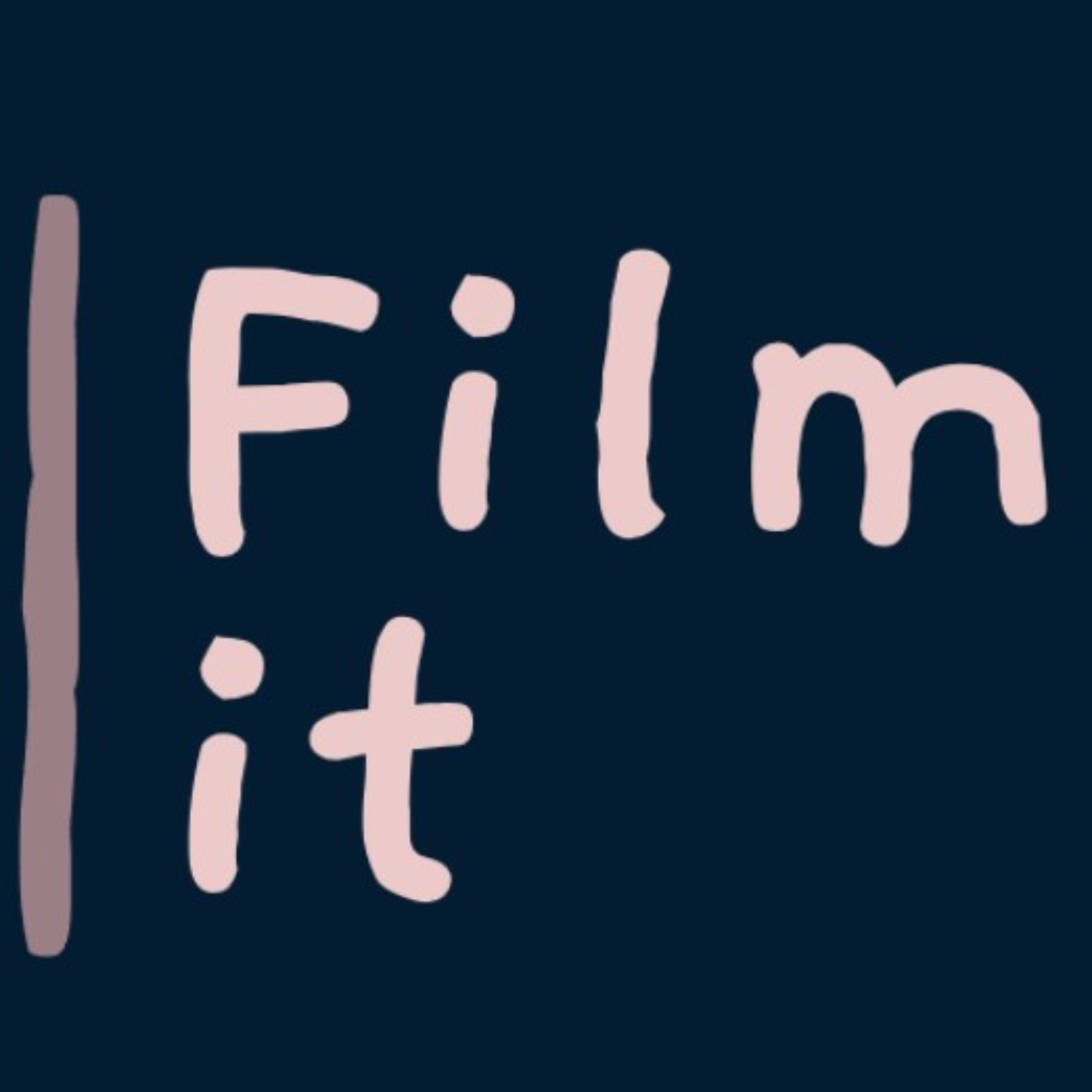 The Film it podcast 