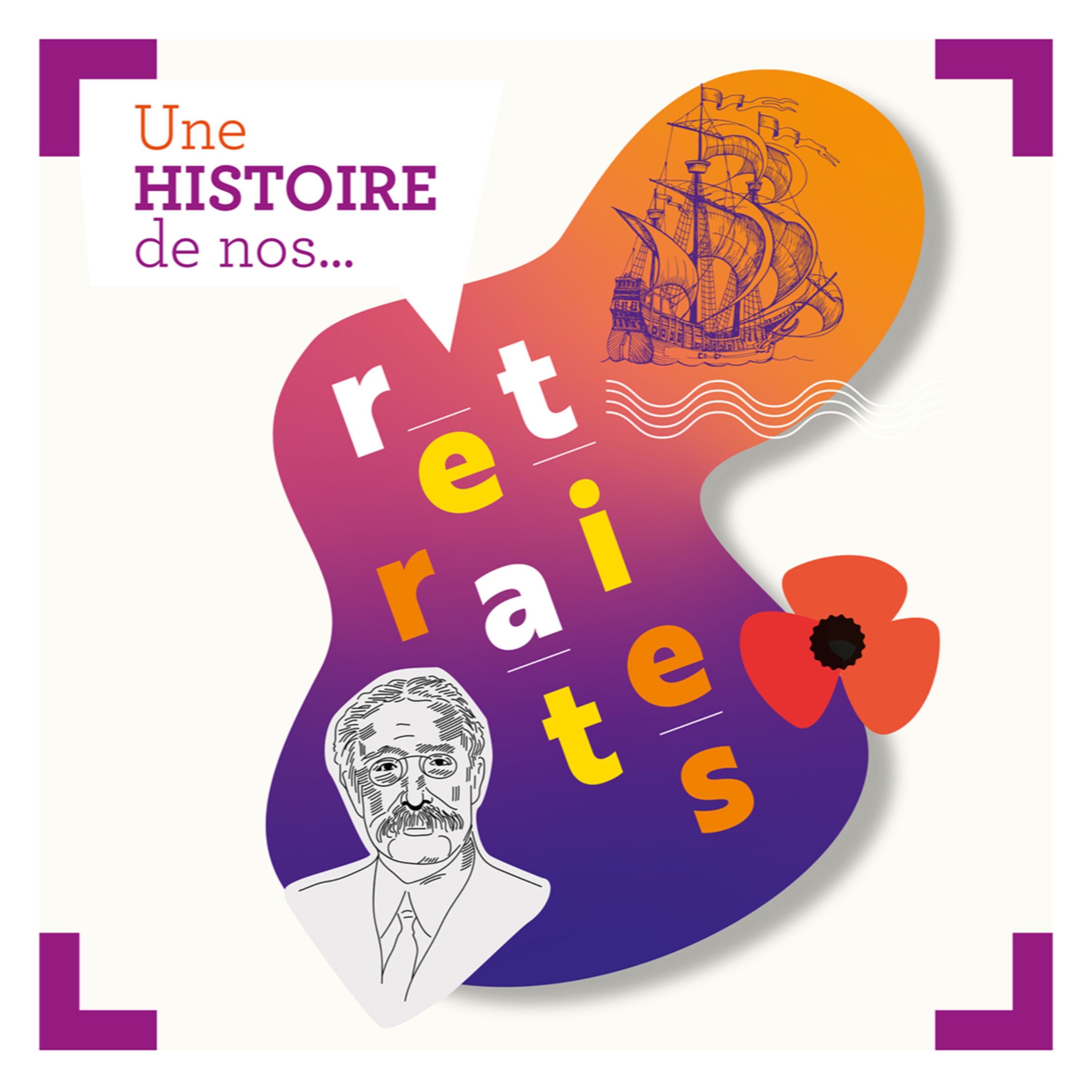 Une histoire de nos retraites