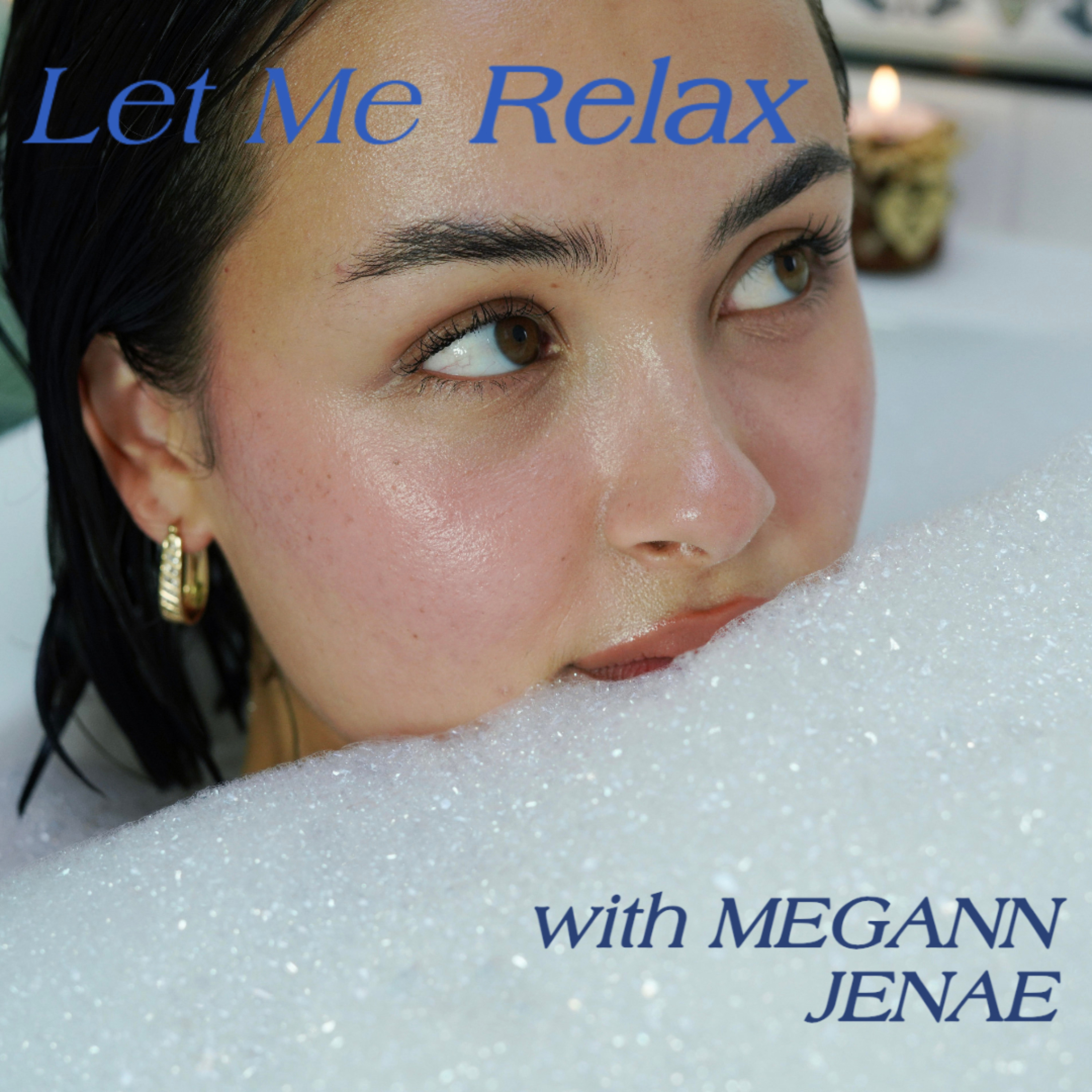 Let Me Relax