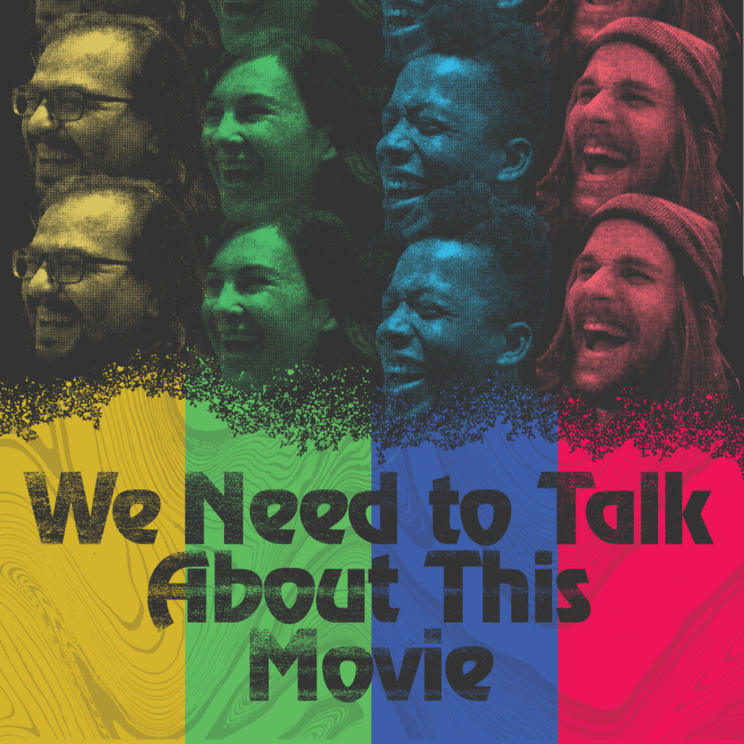 We Need to Talk About This Movie podcast artwork