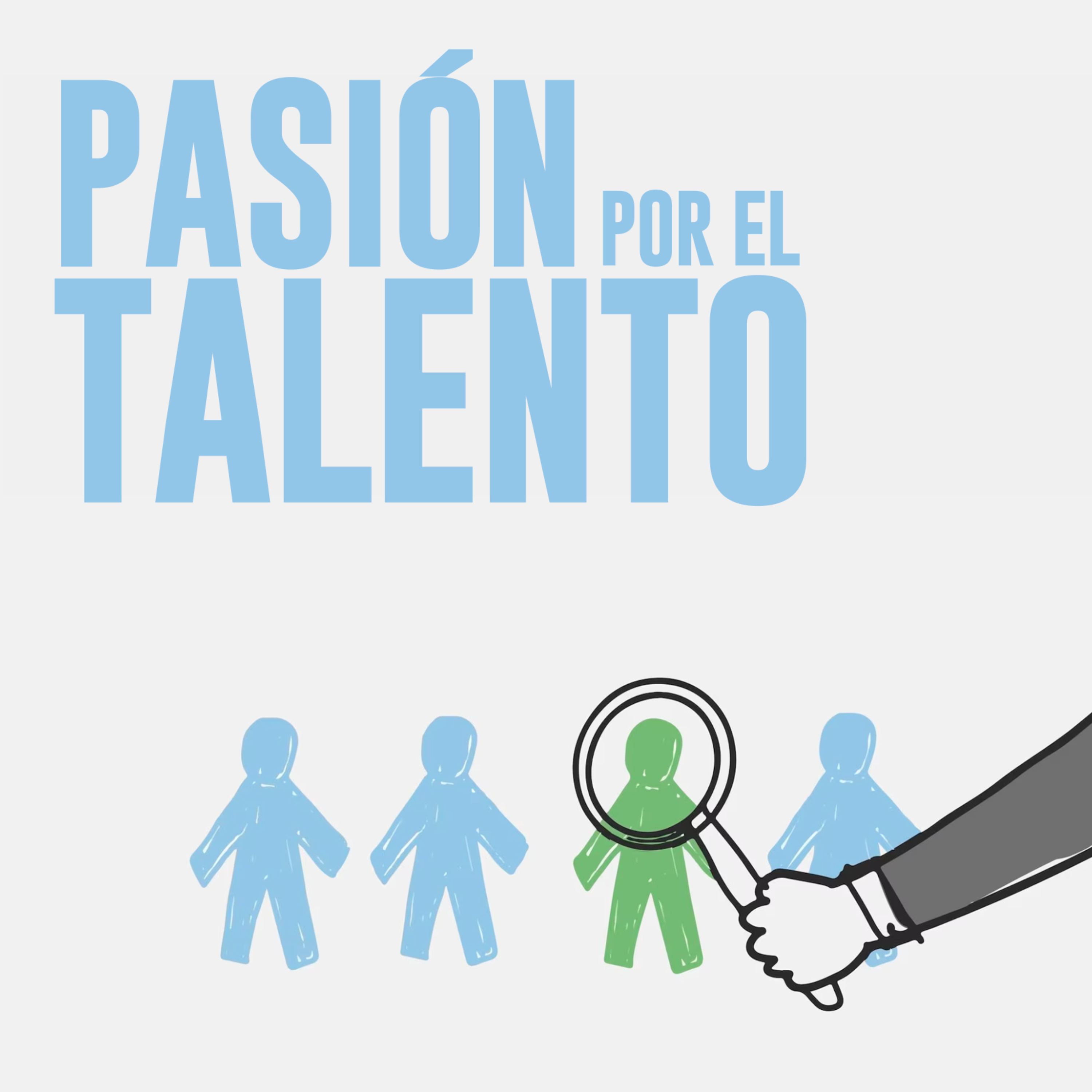 Pasión por el talento podcast artwork