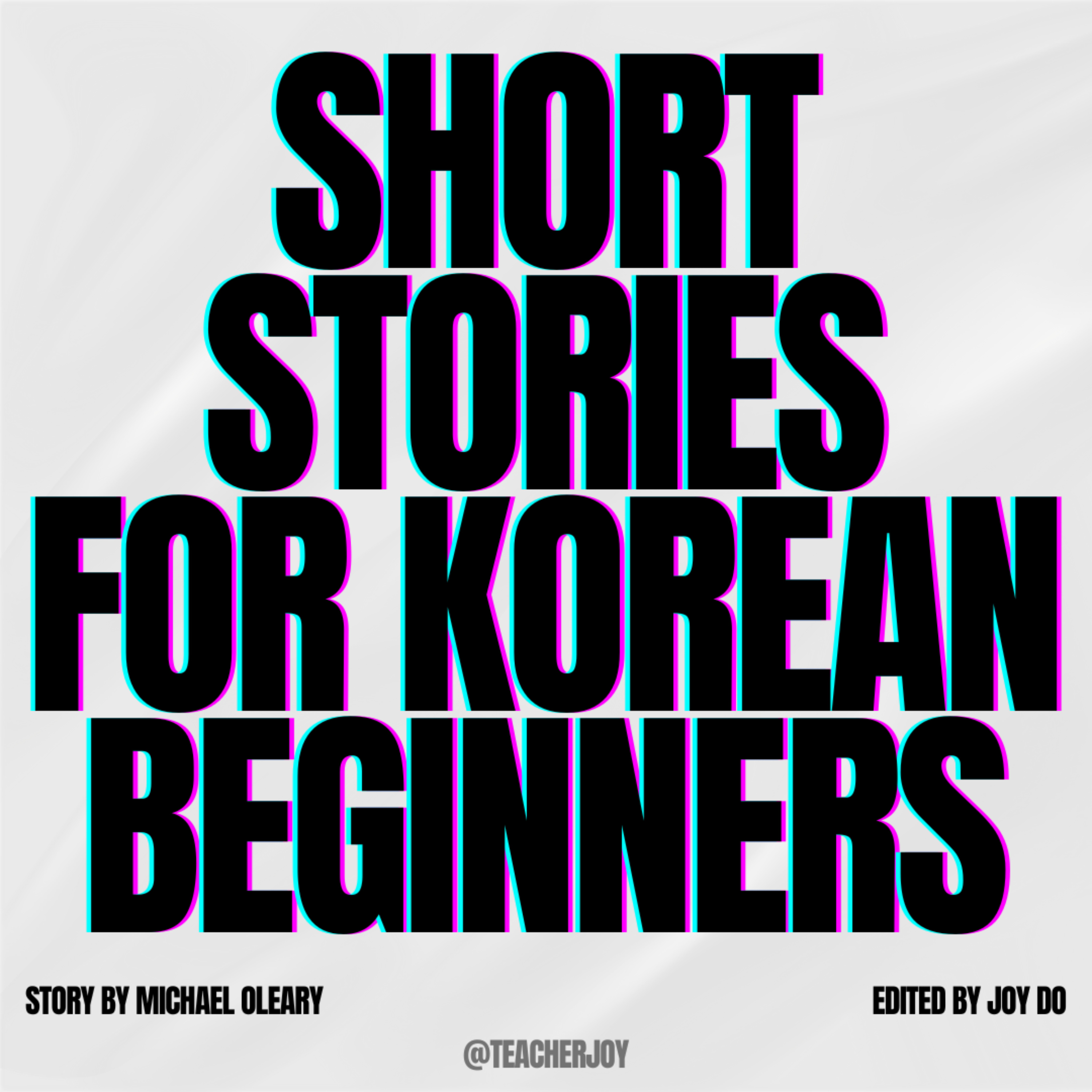 Short Stories for Korean Learners