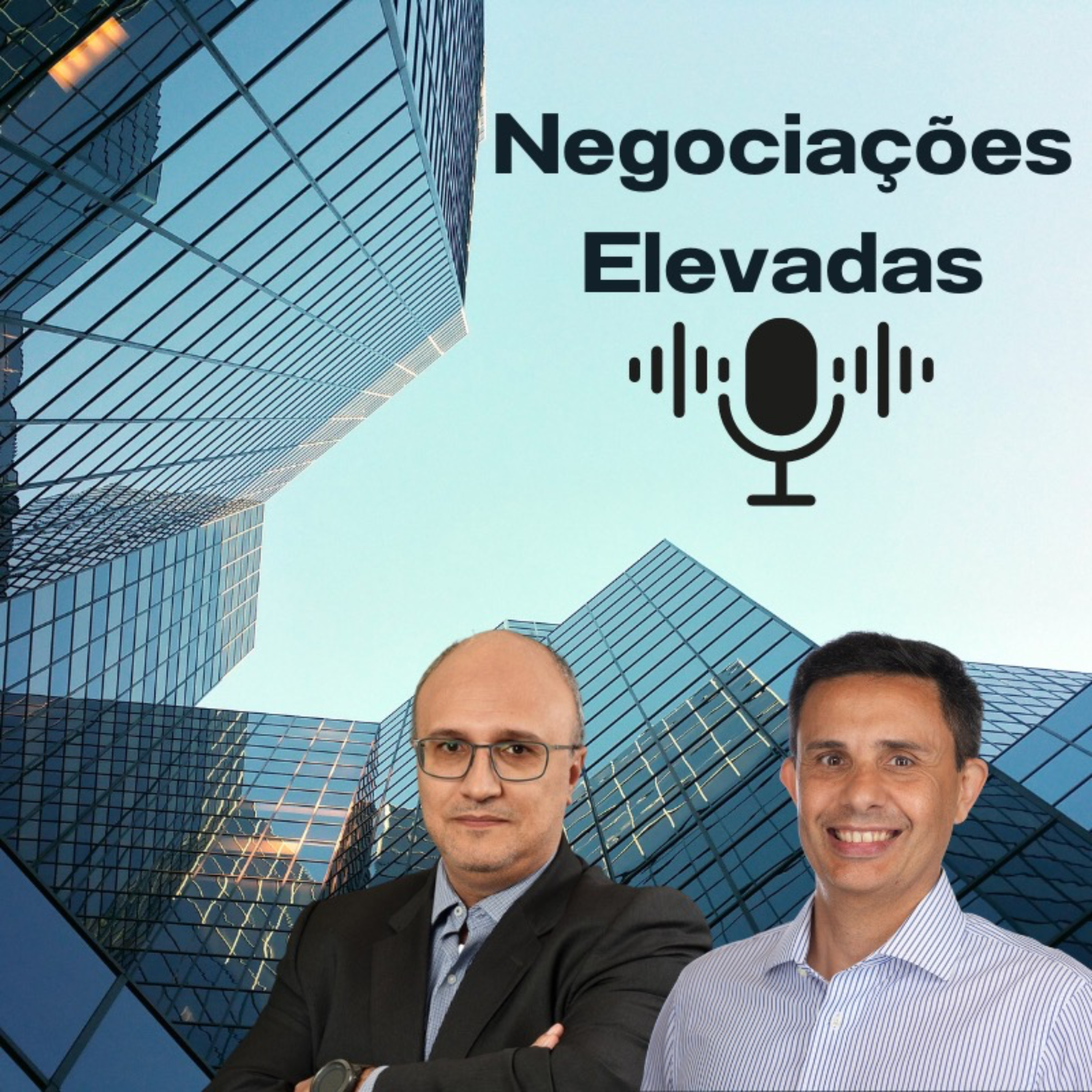 Negociações Elevadas podcast artwork