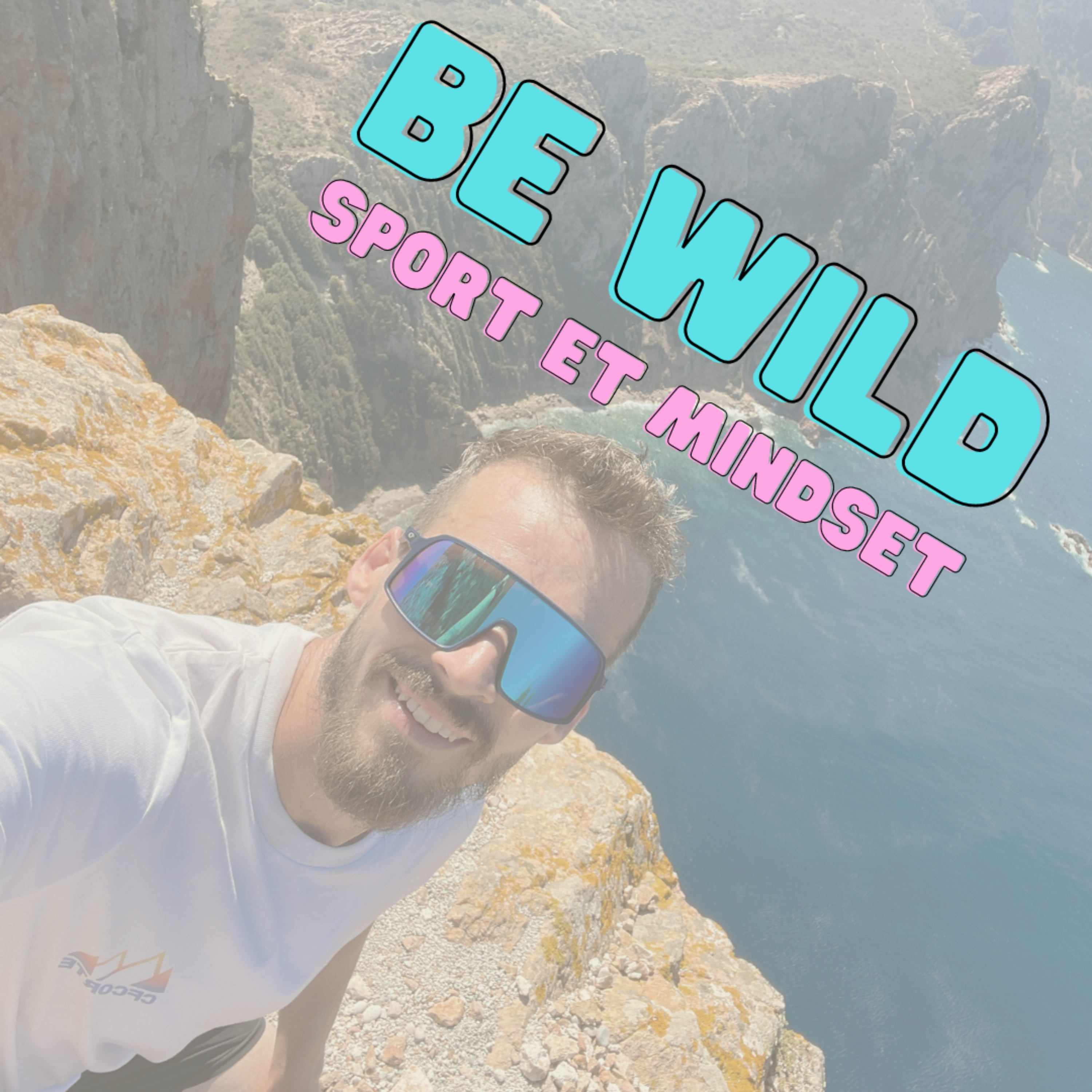 BE WILD - Sport et mindset podcast artwork