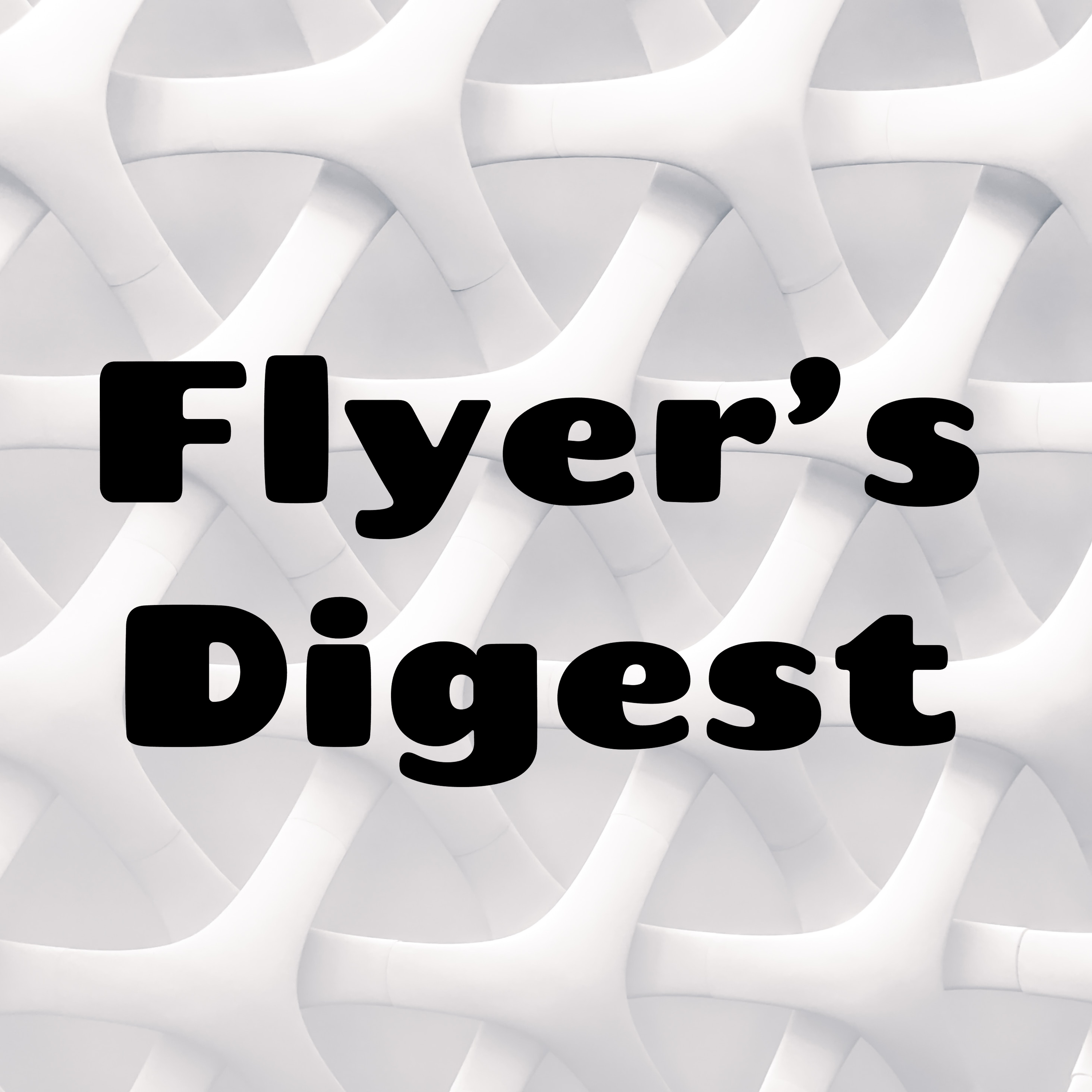 Flyer's Digest podcast artwork