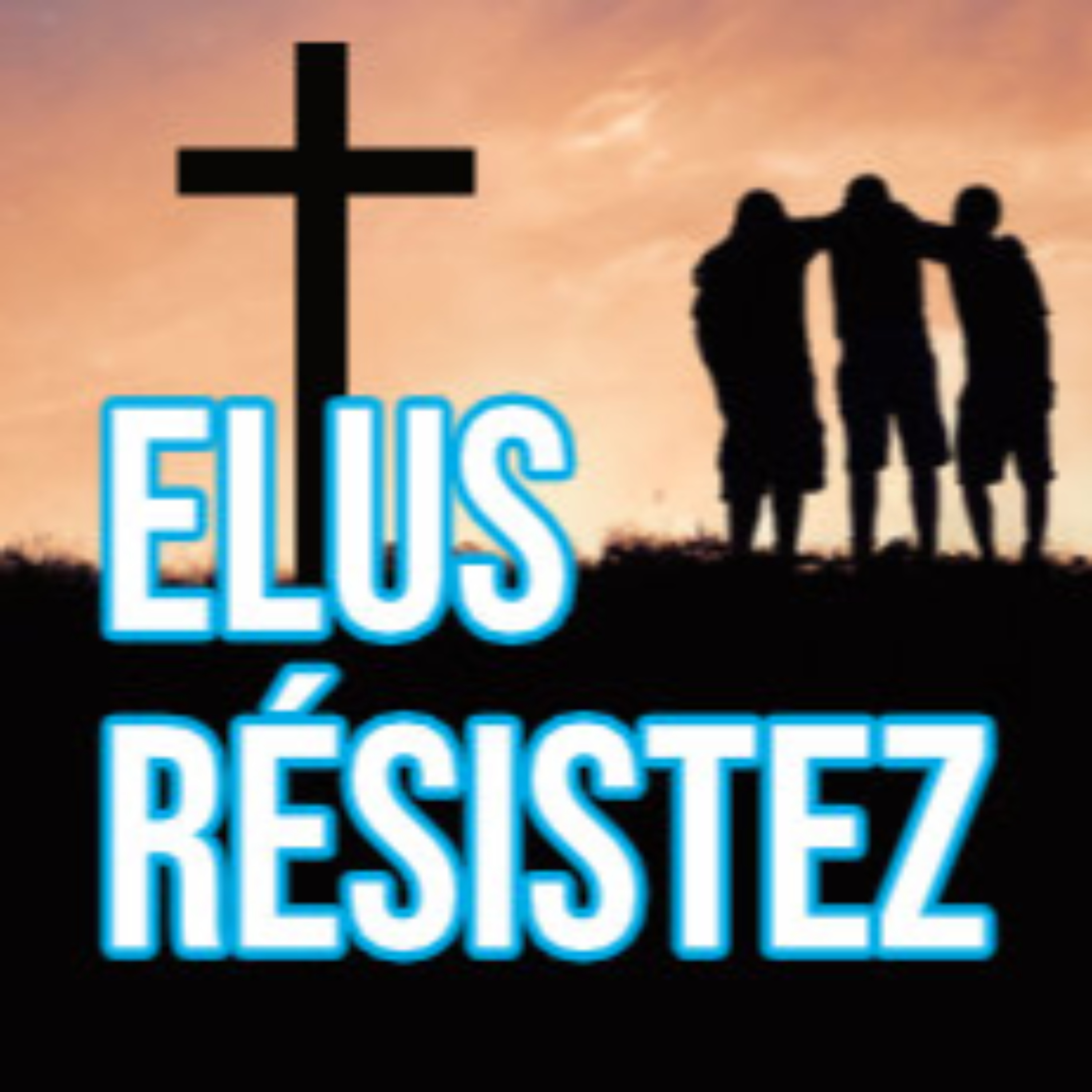 Elus Résistez podcast artwork