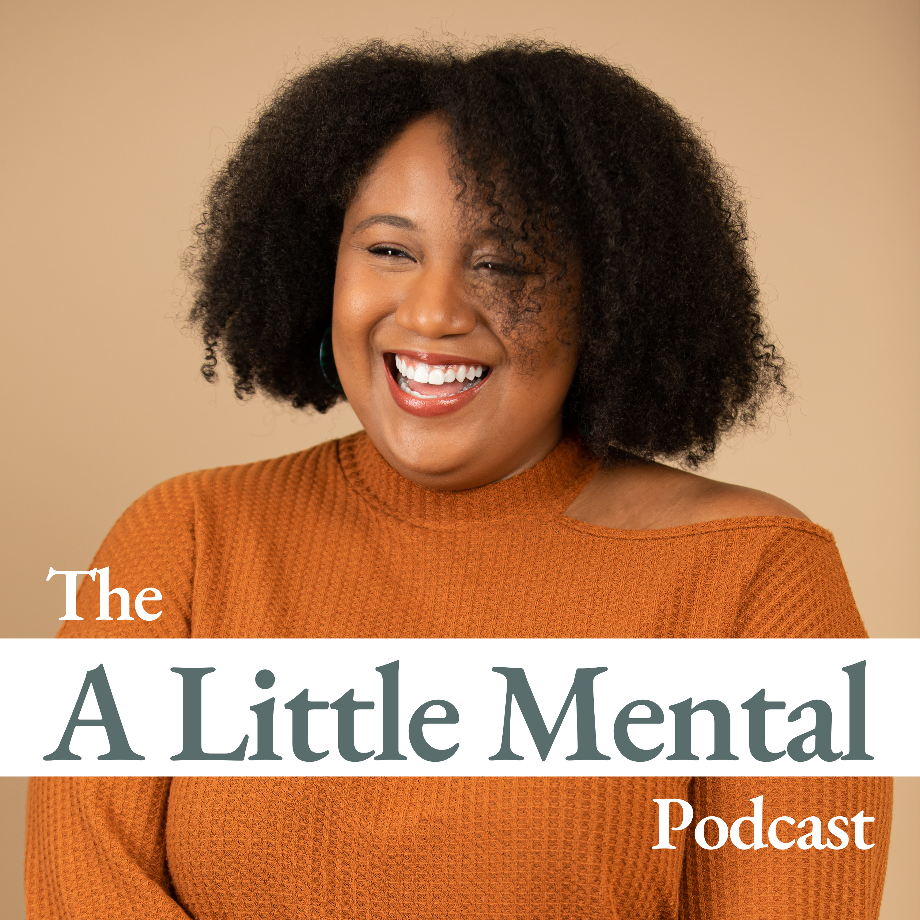 The A Little Mental Podcast