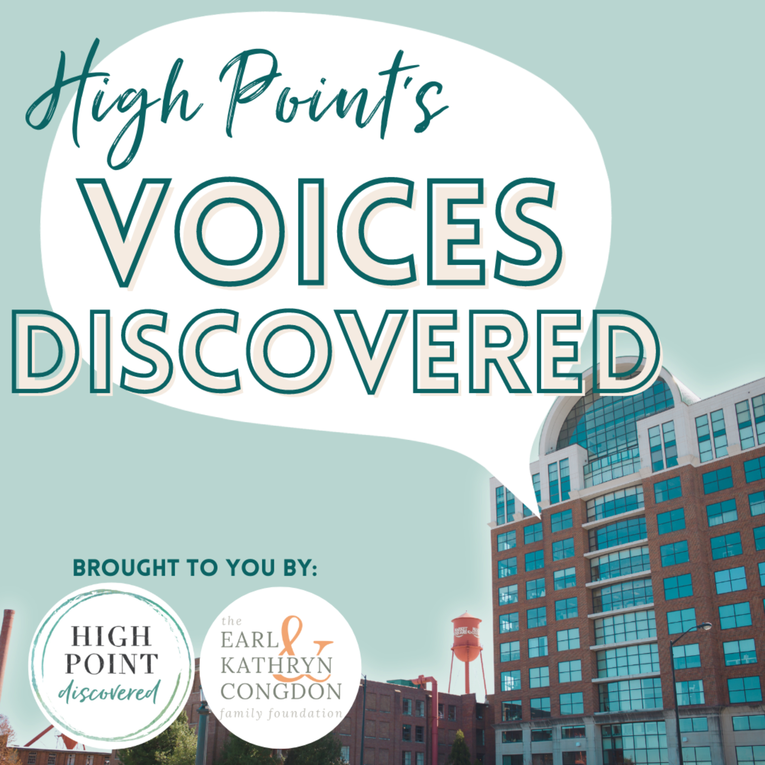 High Point's Voices Discovered