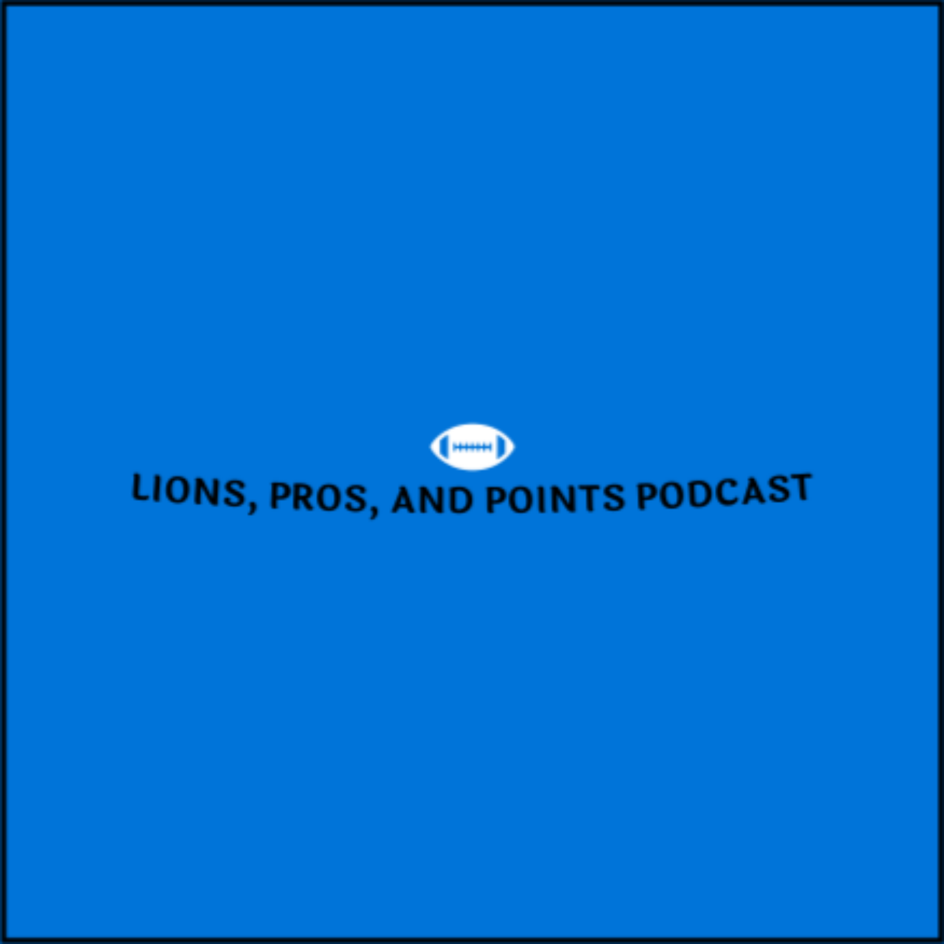 Lions, Pros, and Points podcast artwork