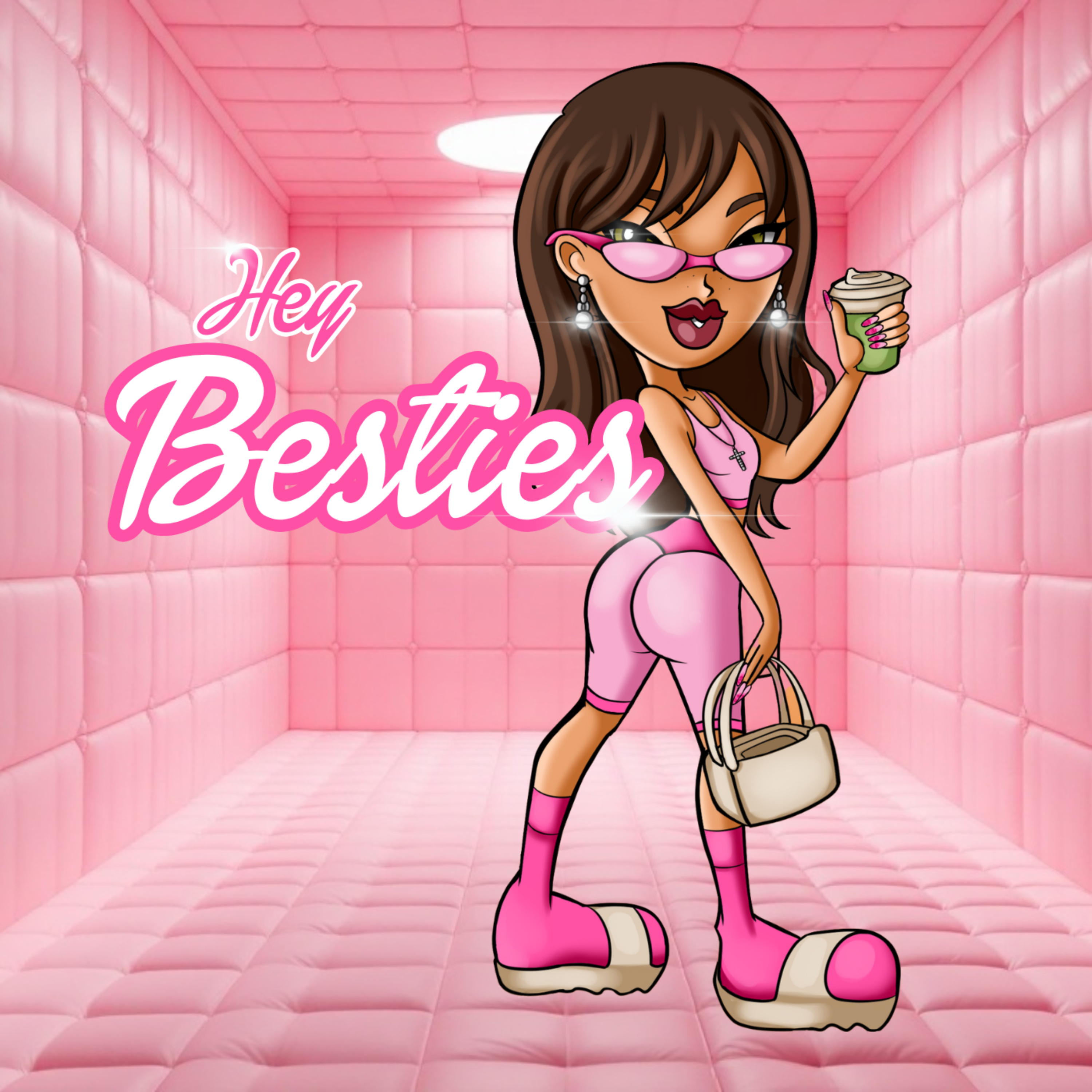 Hey Besties