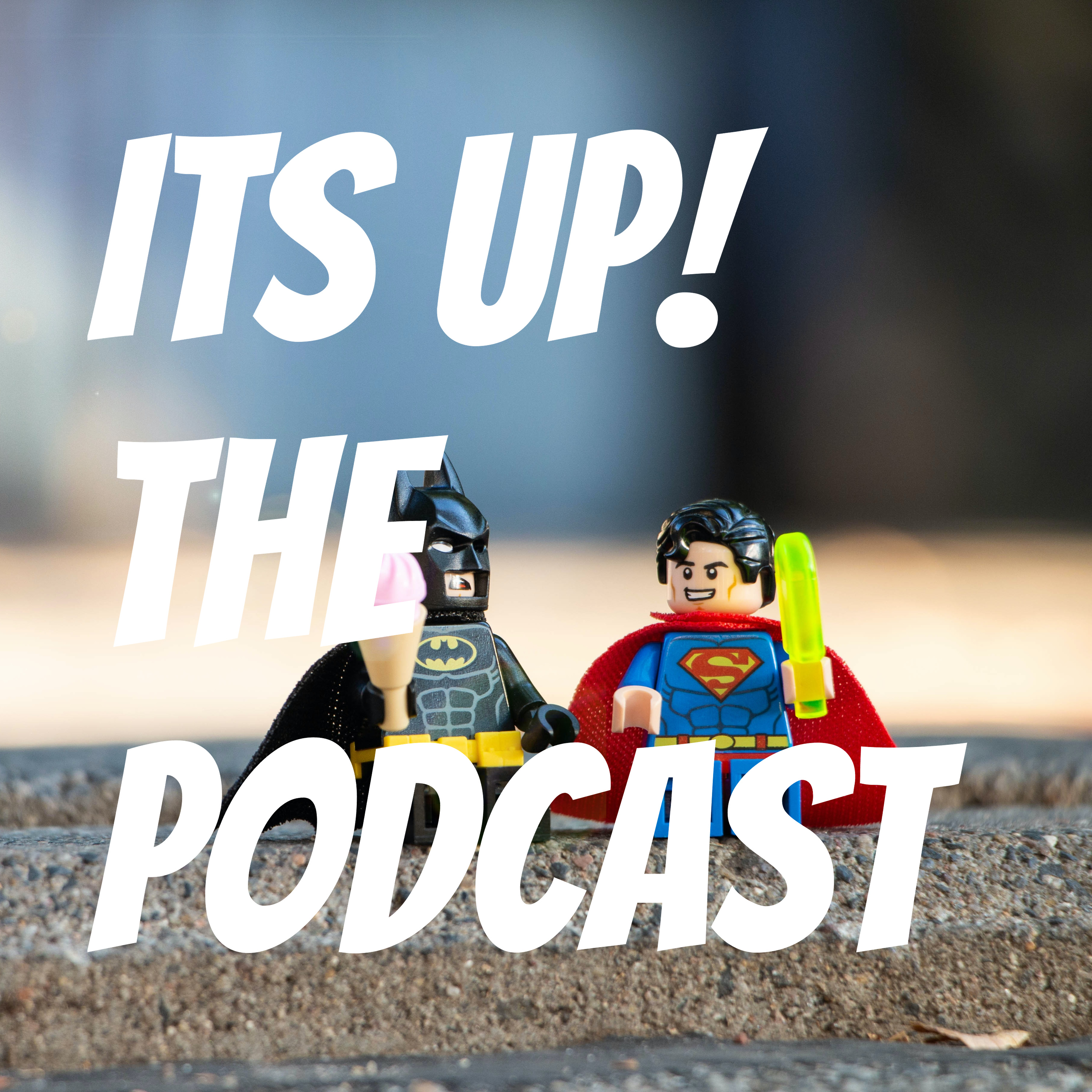 Its Up! The Podcast
