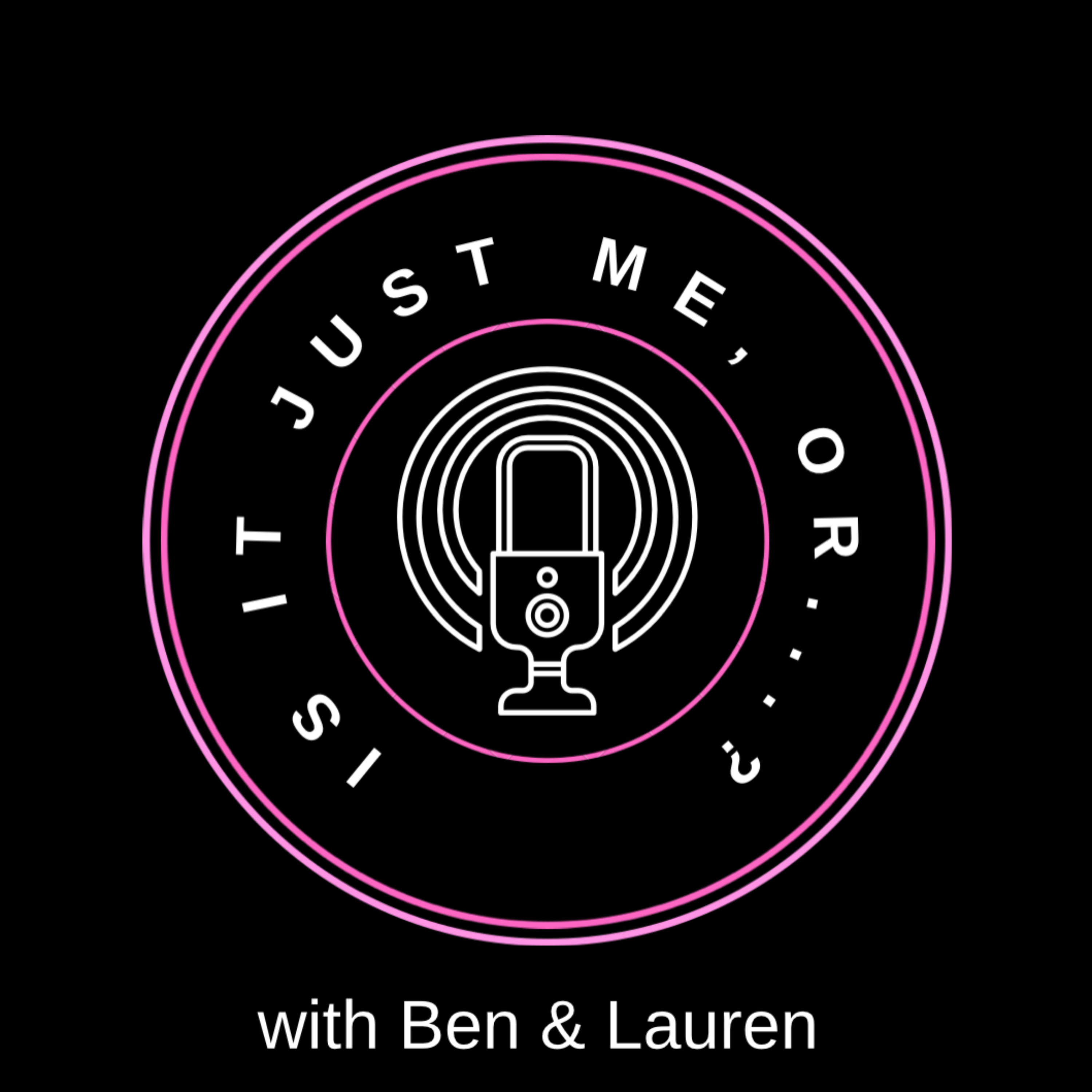 Is It Just Me Or... podcast artwork