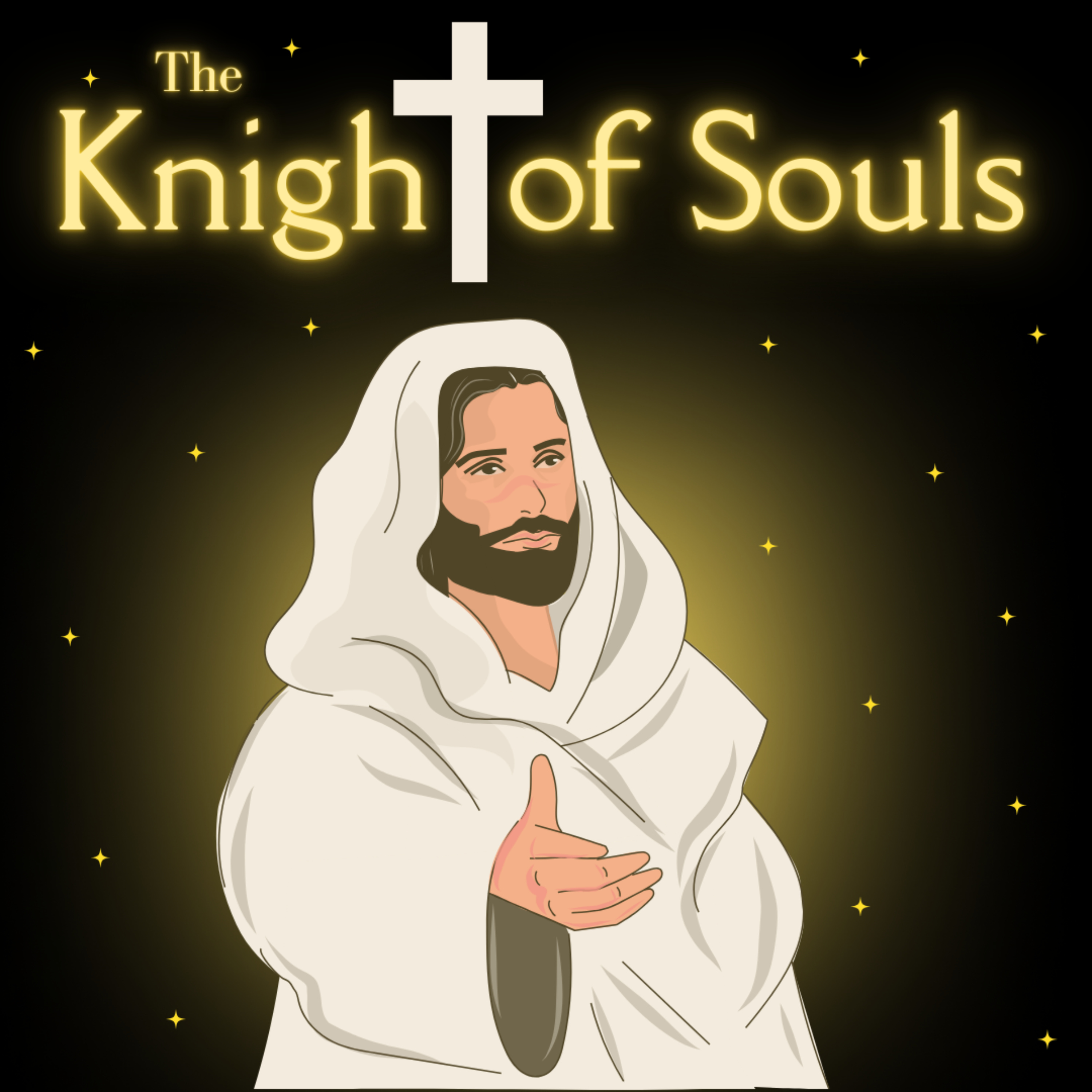 Knight of Souls : Empowered In Christ podcast artwork