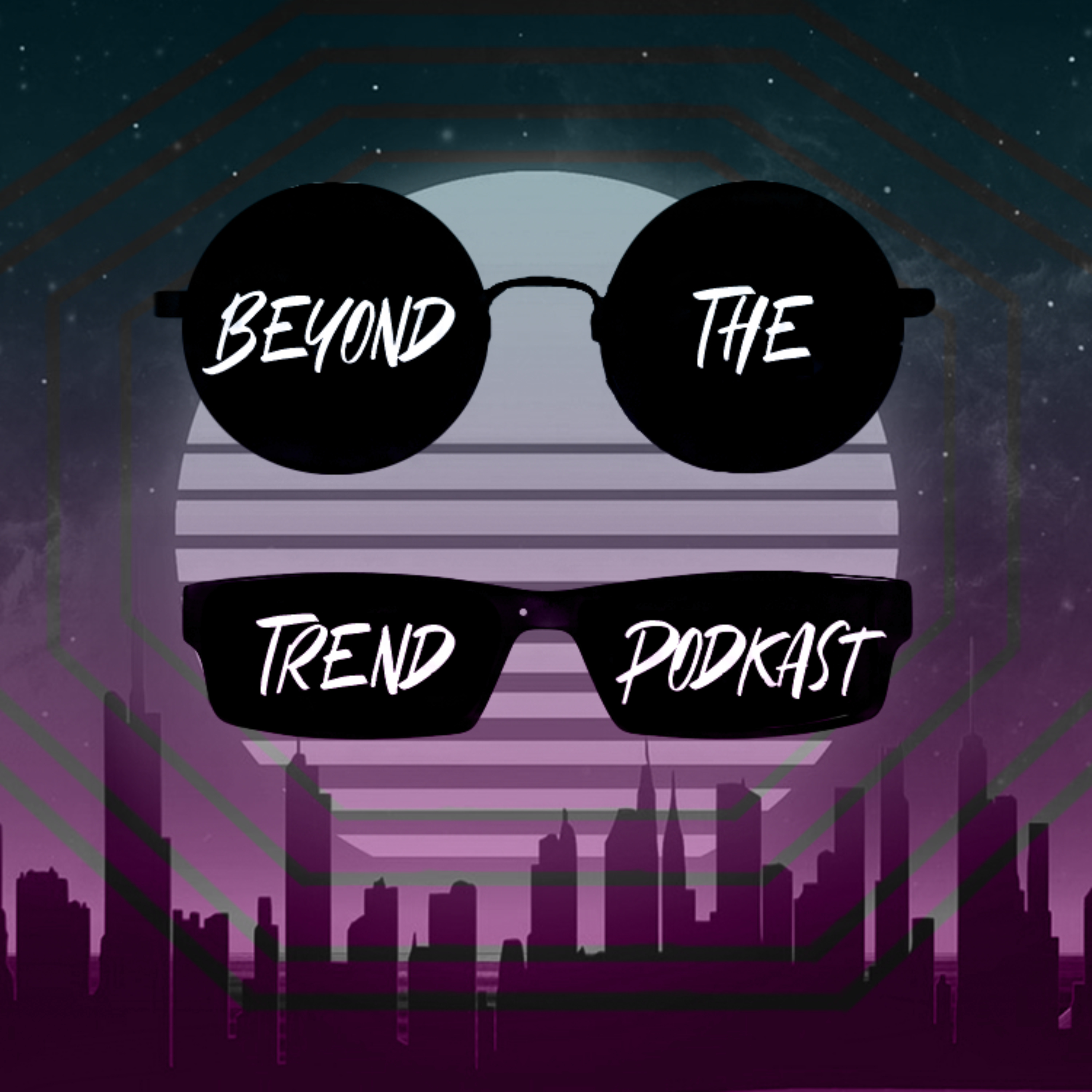 Beyond the Trend Podkast