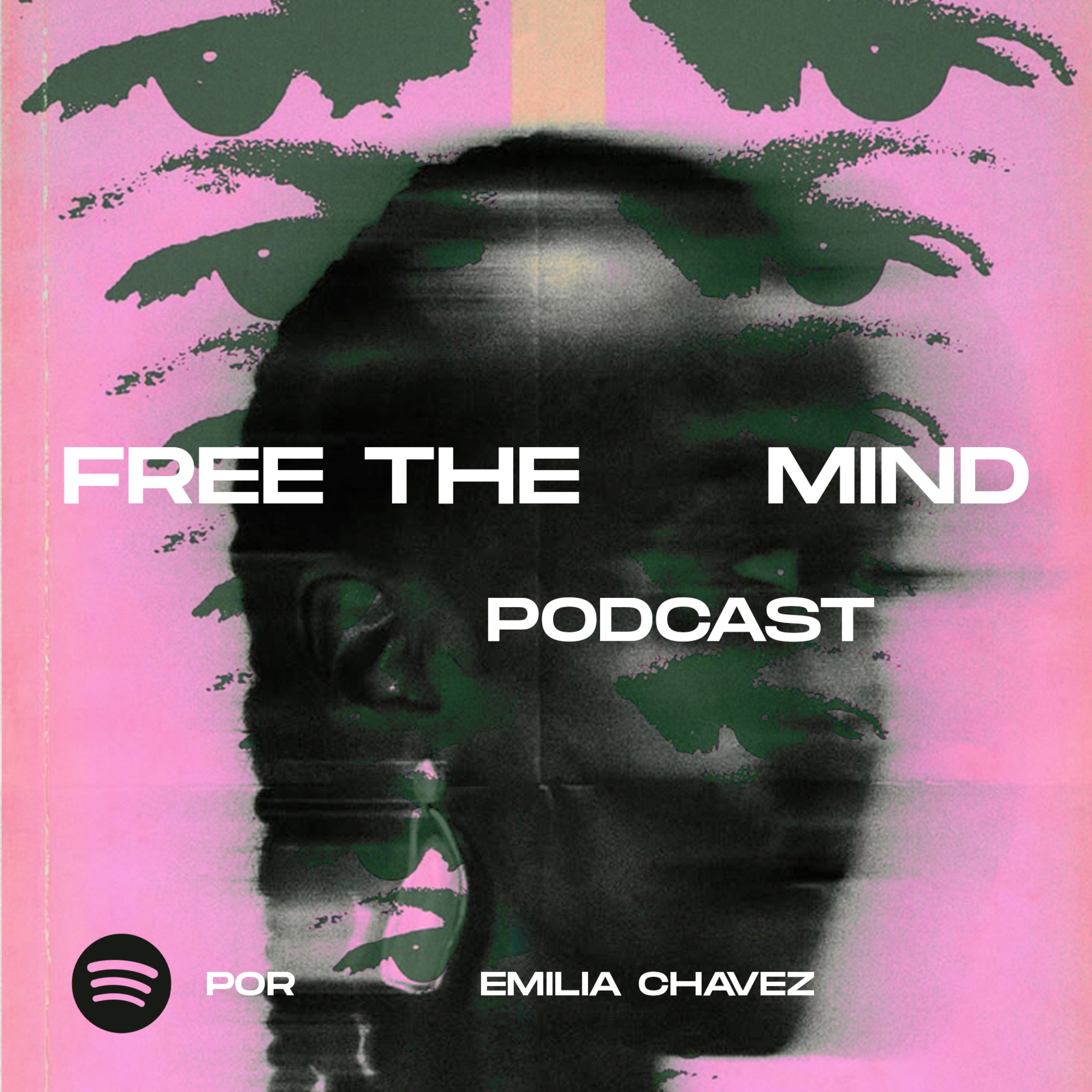 Free the Mind con Emilia Chavez podcast artwork