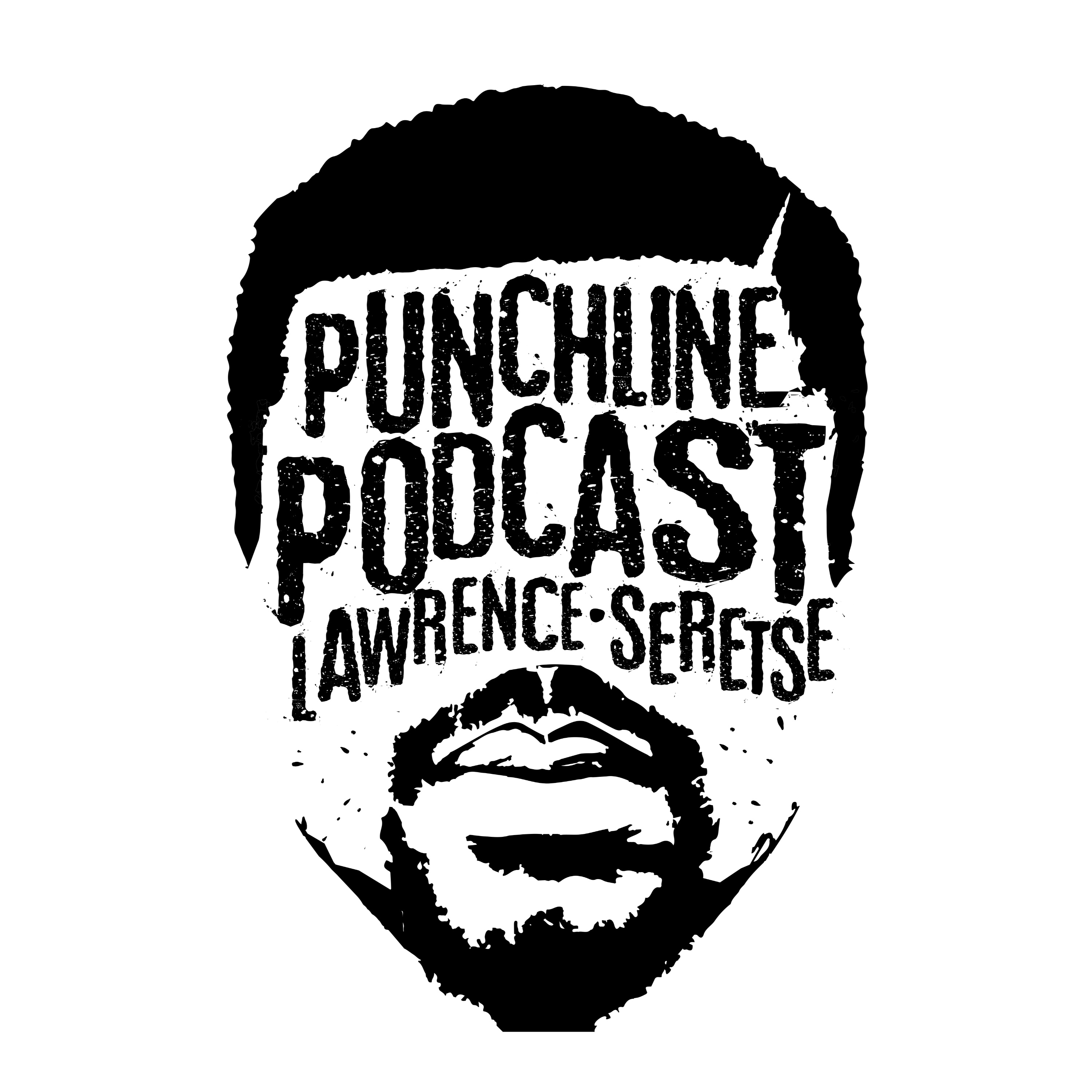 The Punchline Podcast with Lawrence Seretse