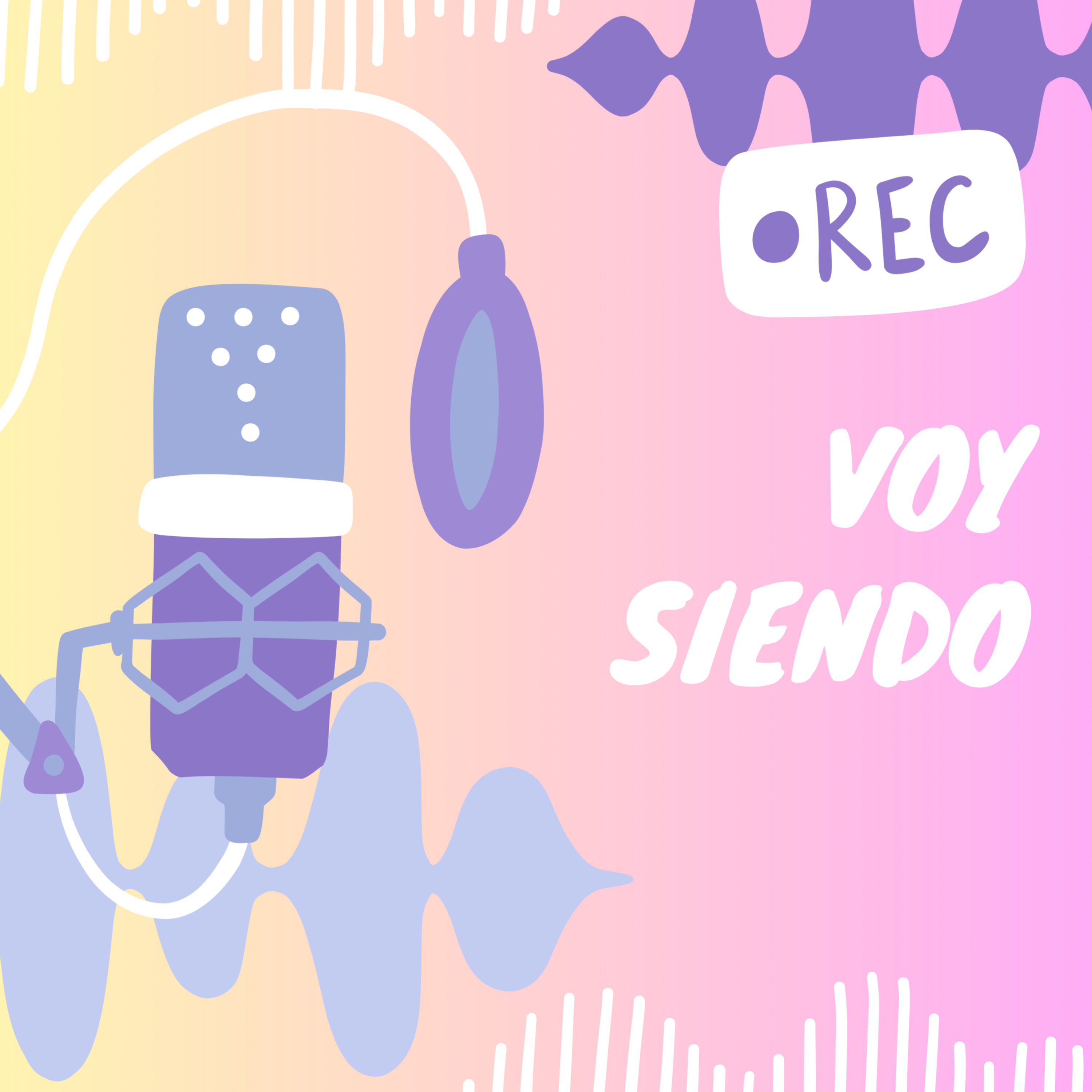 Voy siendo podcast
