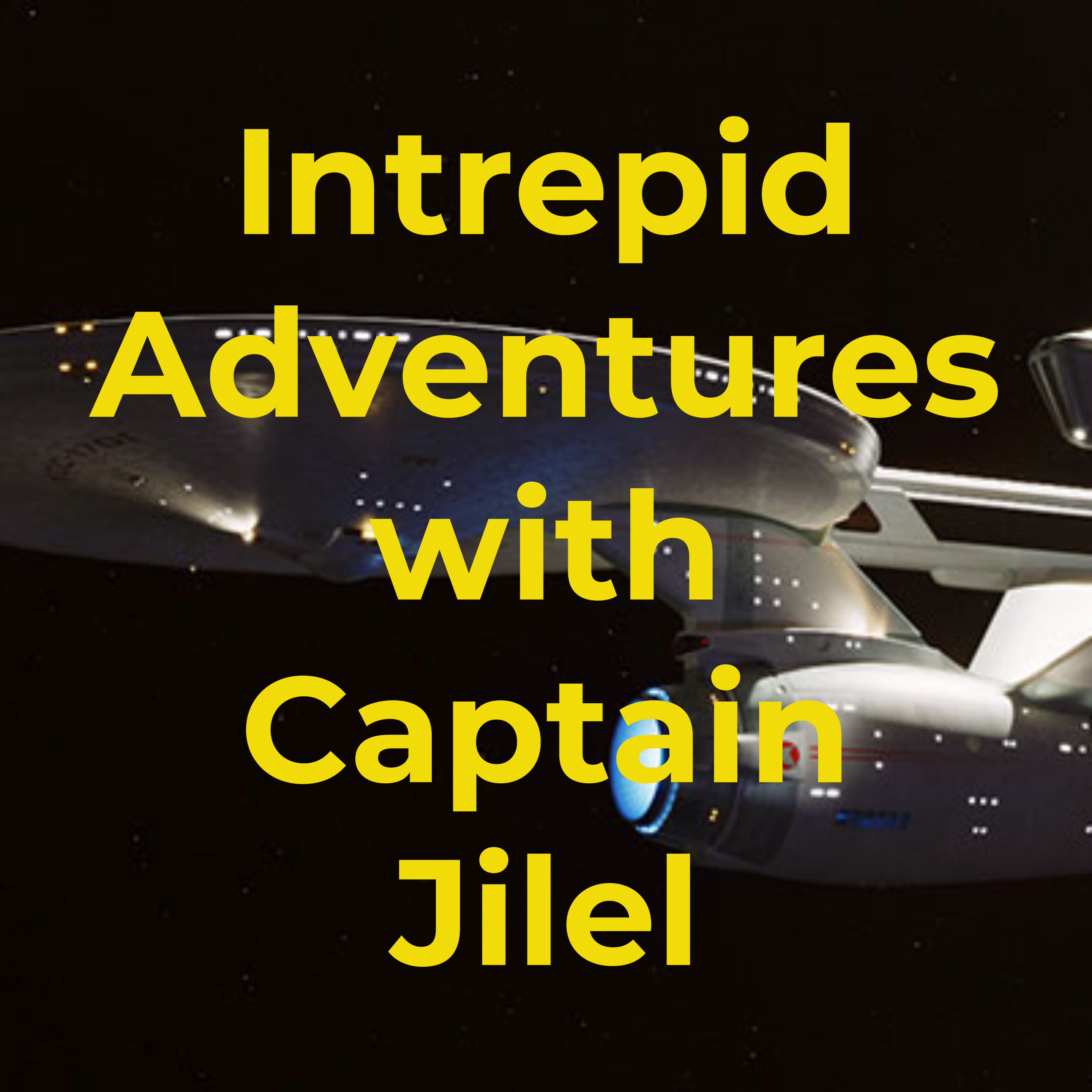 Intrepid Adventures with Captain Jilel podcast artwork