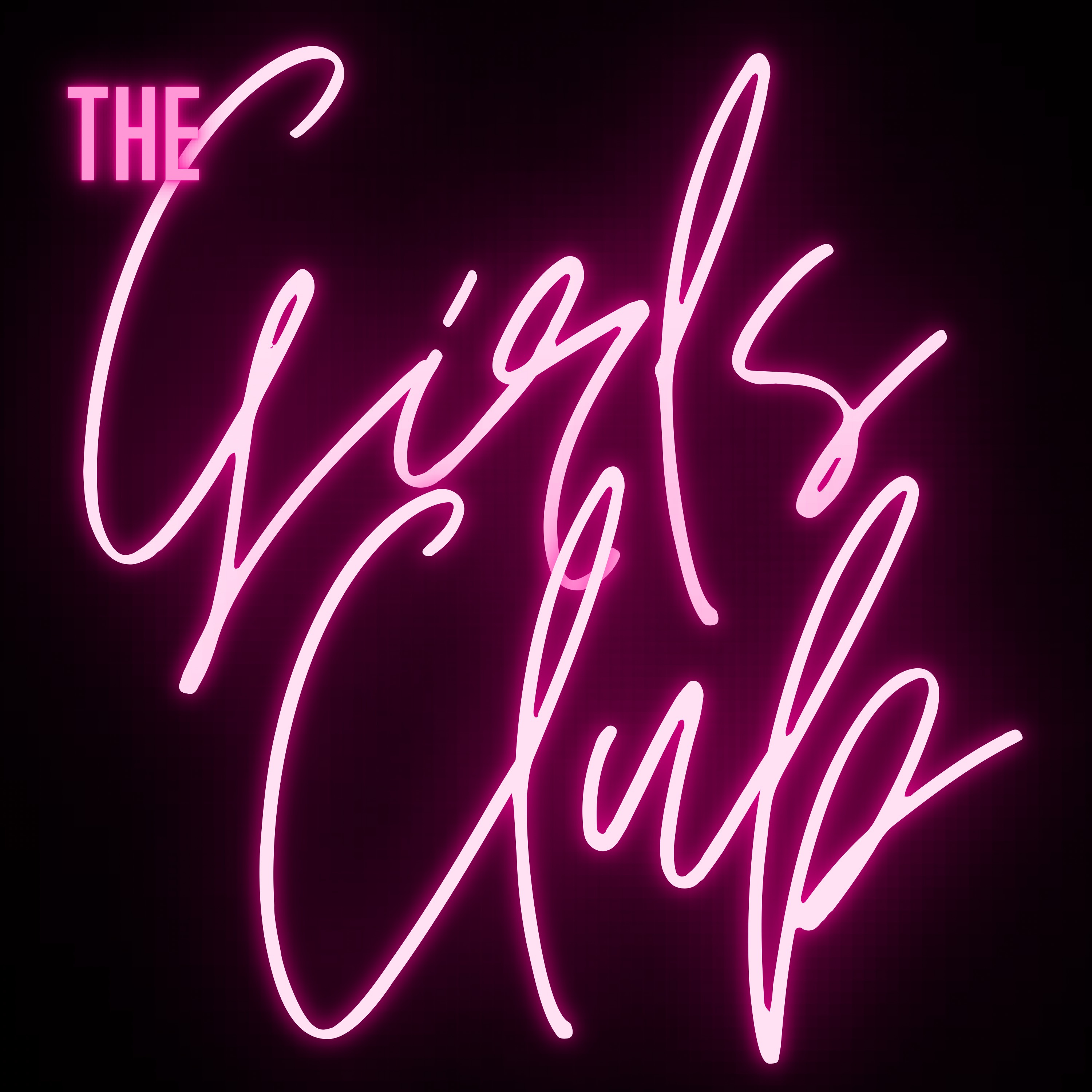 The Girls Club podcast artwork