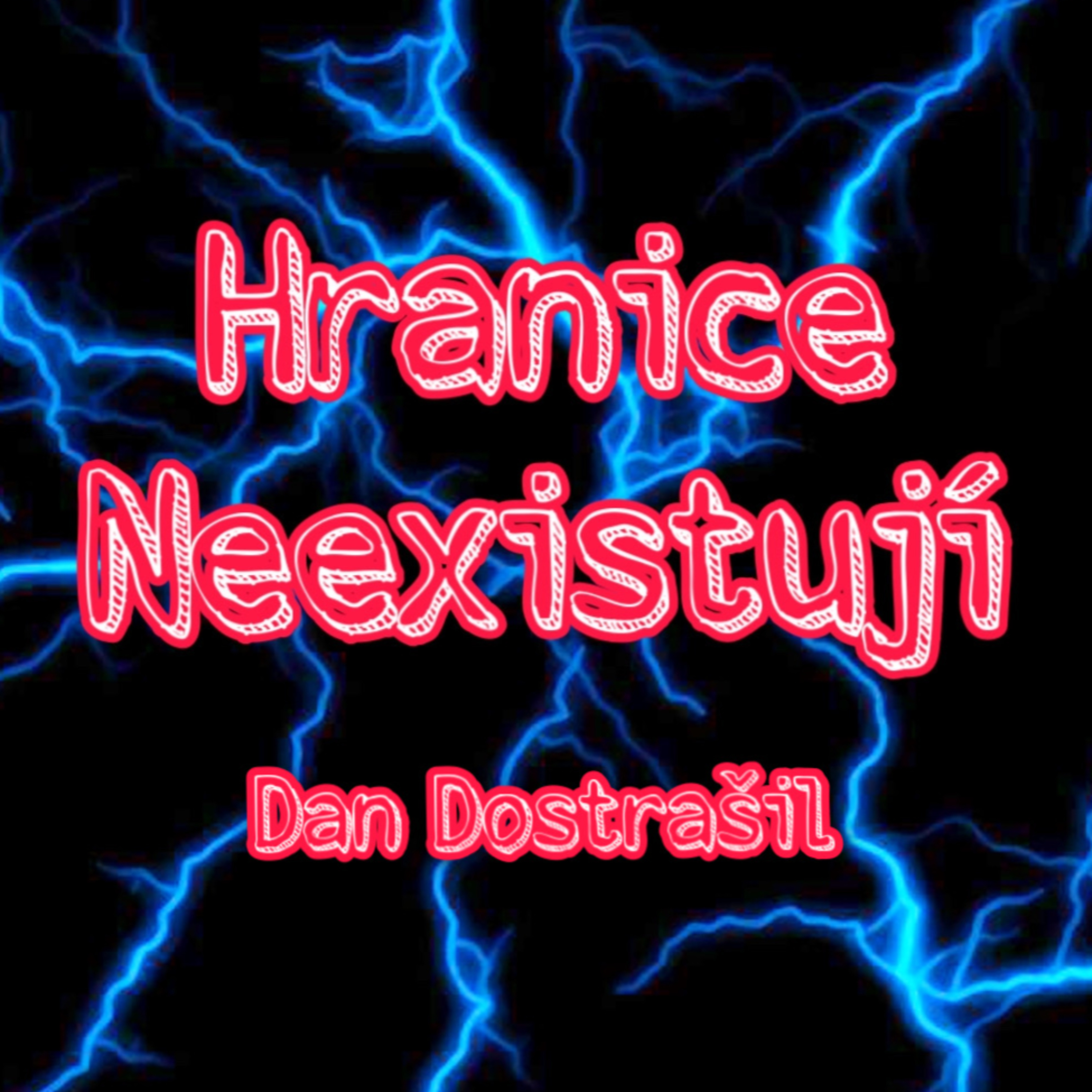 Hranice Neexistují