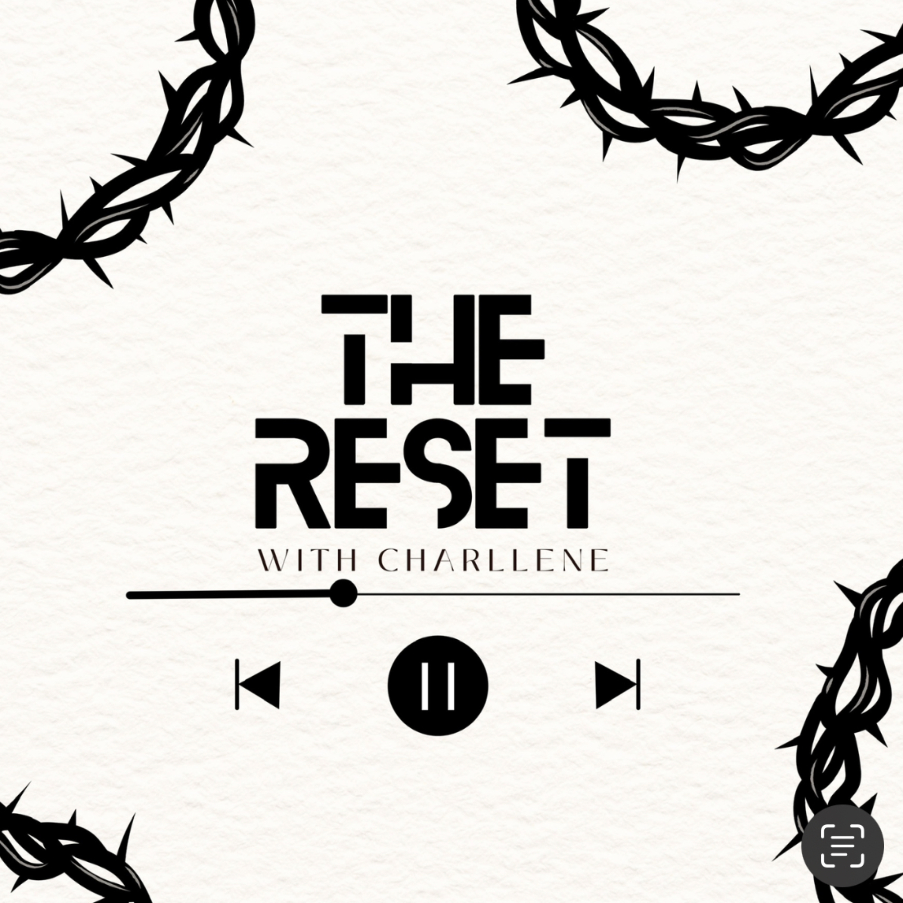 The Reset with Charllene