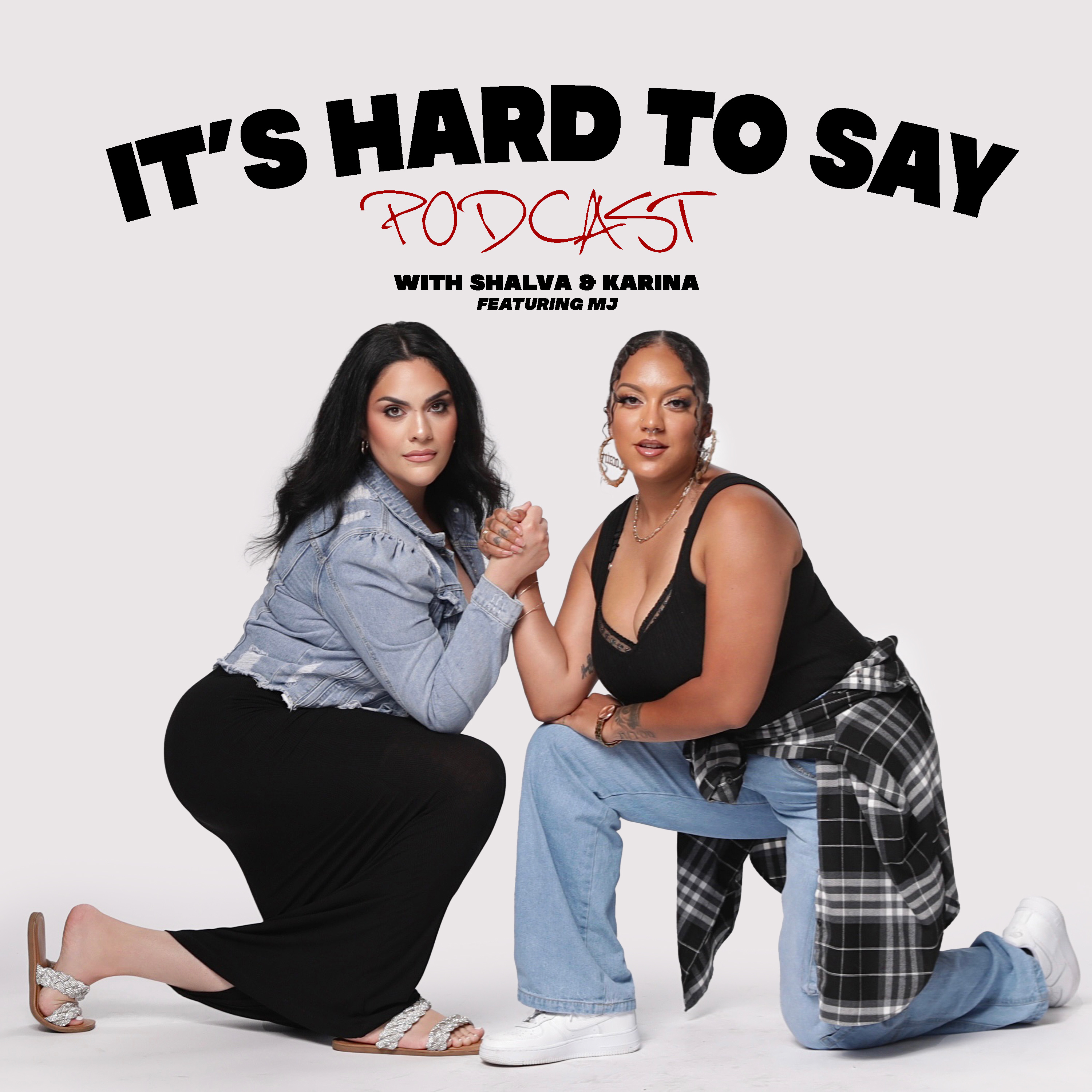 It's Hard To Say podcast artwork