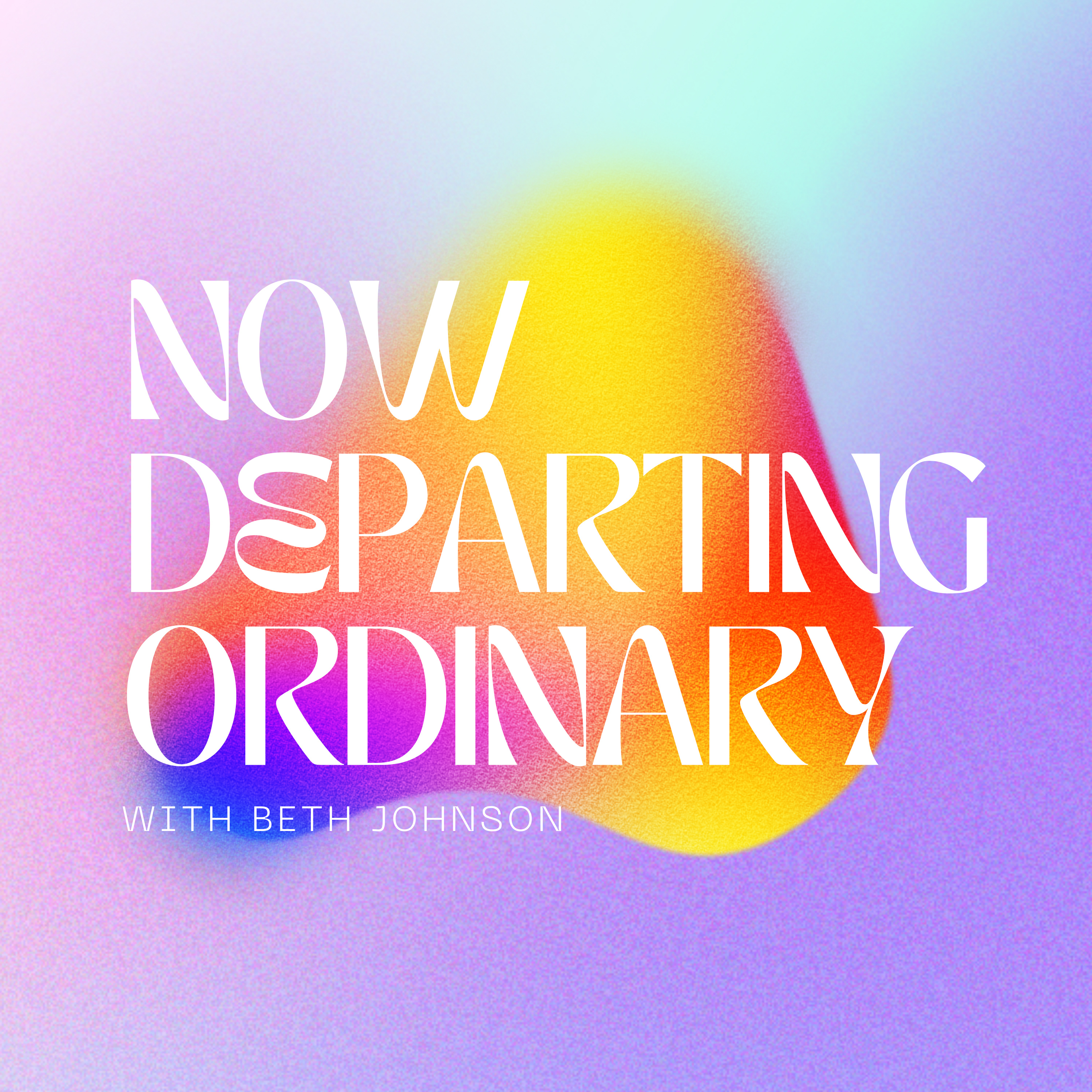 Now Departing Ordinary