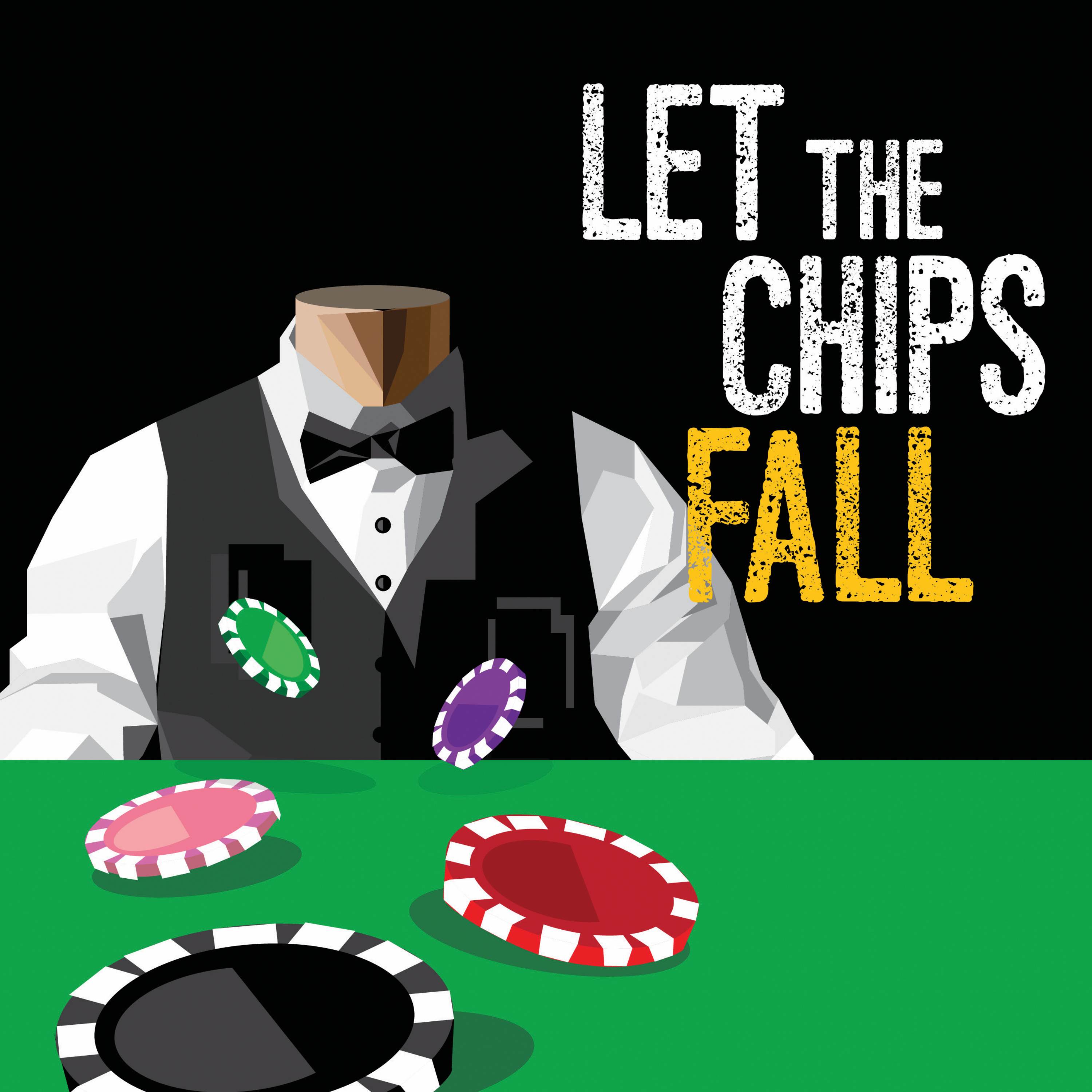 Let the Chips Fall Podcast! podcast artwork