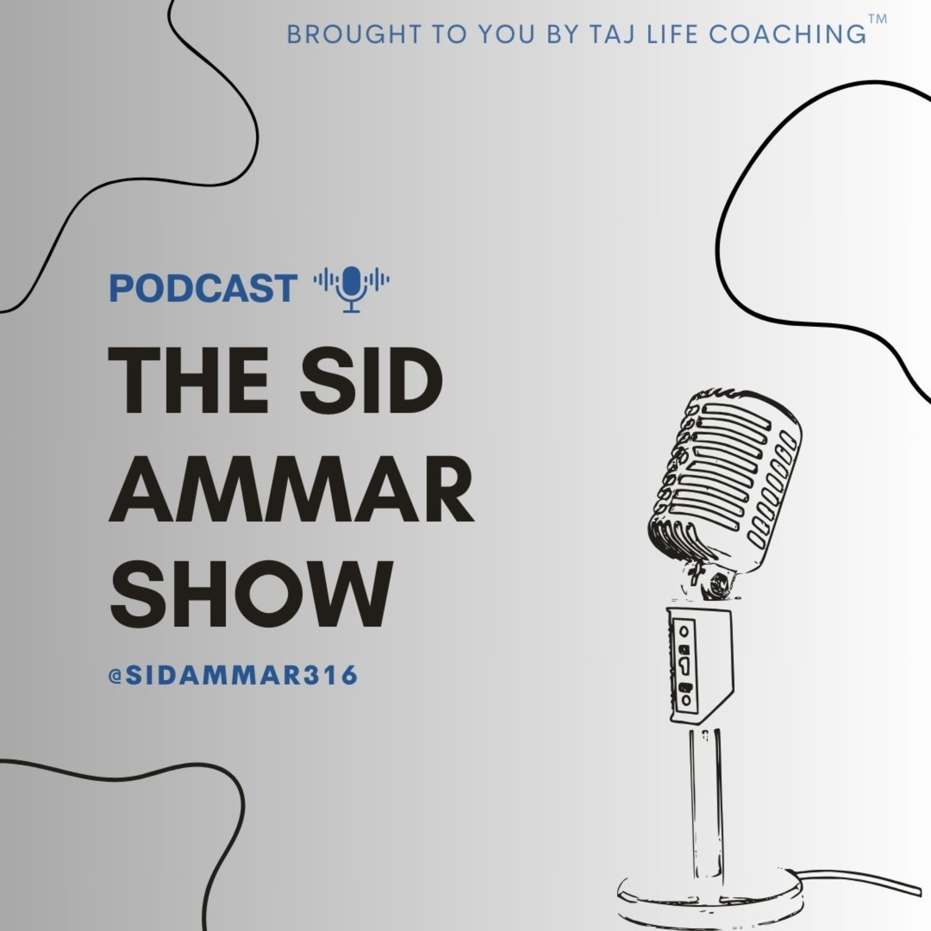 The Sid Ammar Show