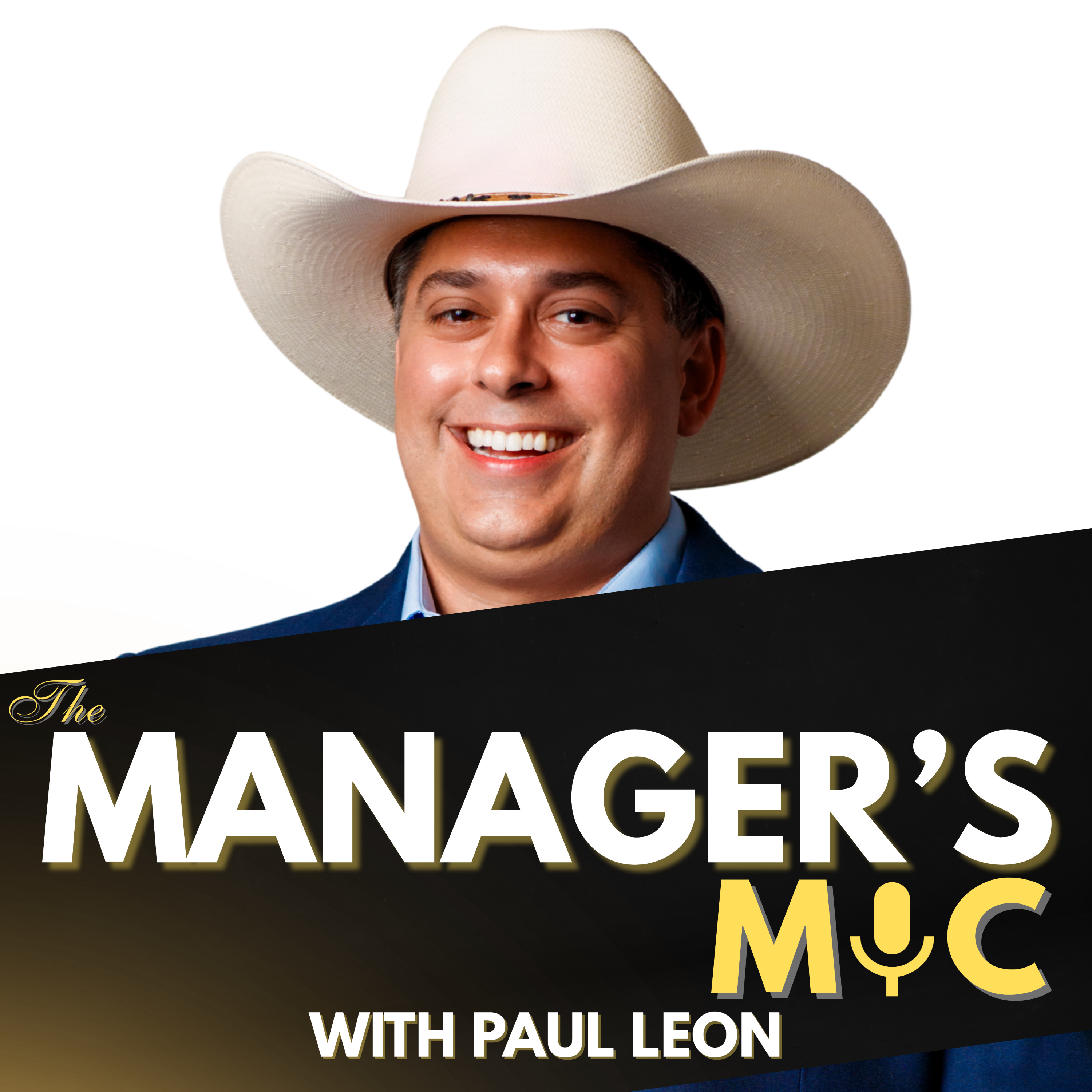 The Manager's Mic With Paul Leon