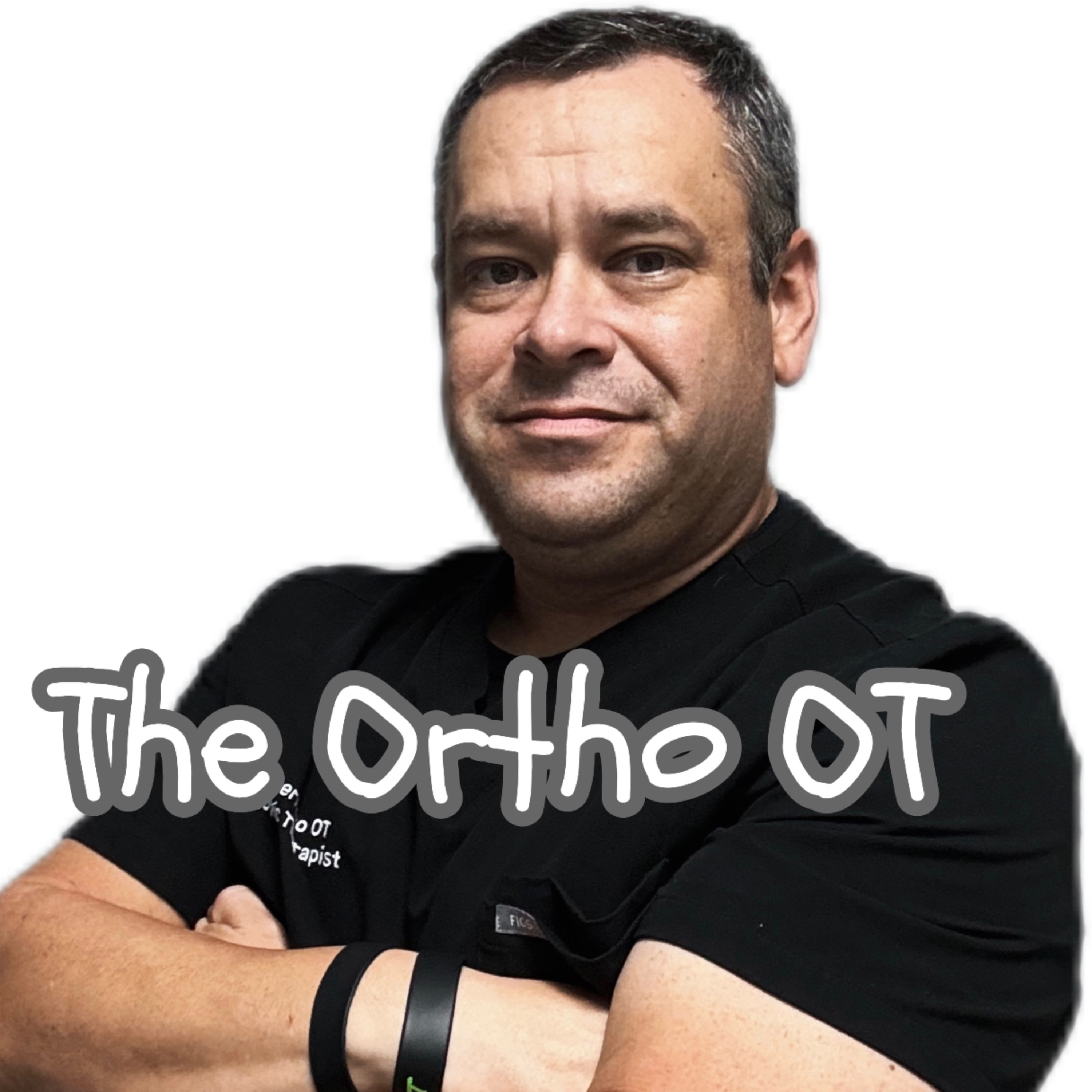 The ChadGOrthoOT Podcast 