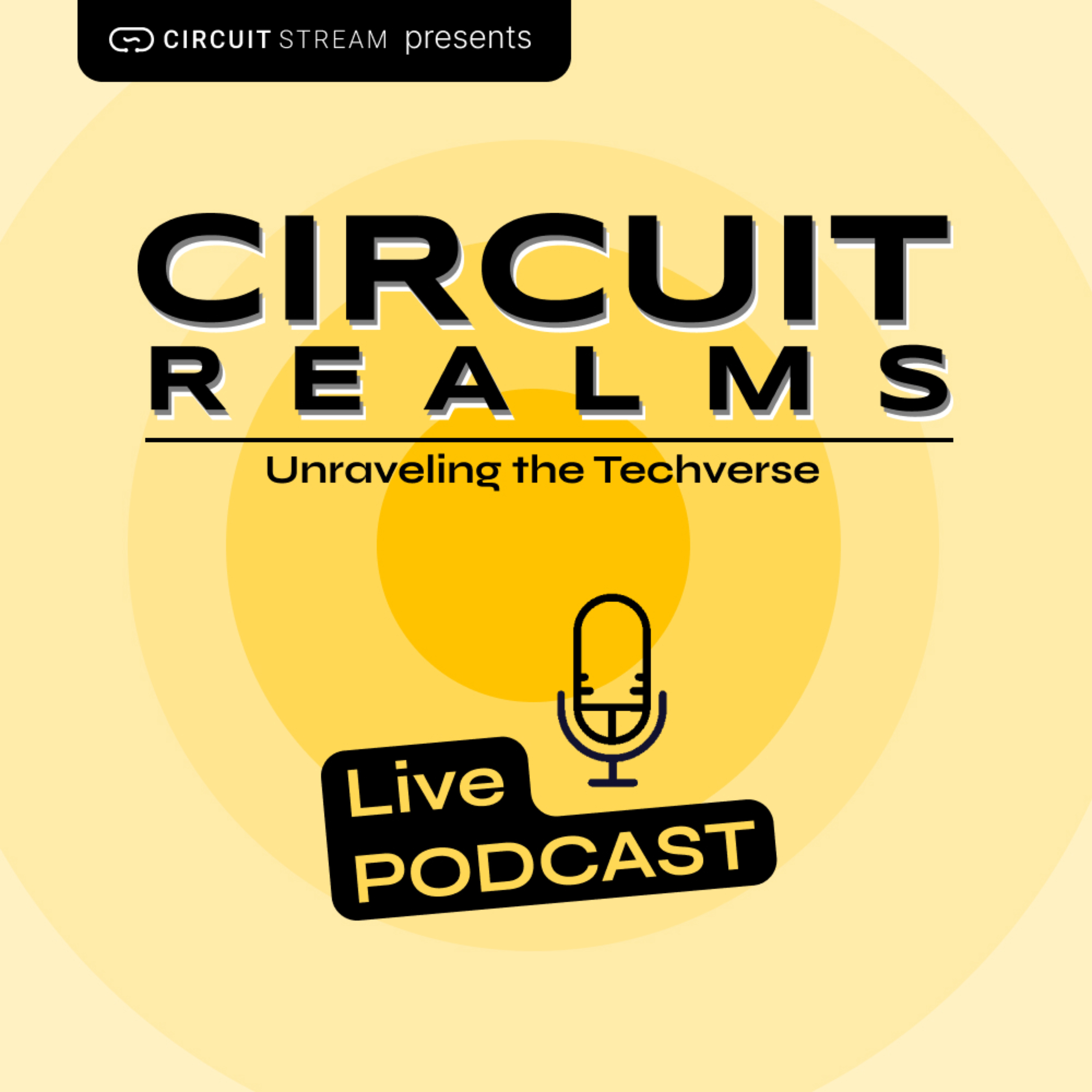 Circuit Realms - Unraveling the Techverse podcast artwork