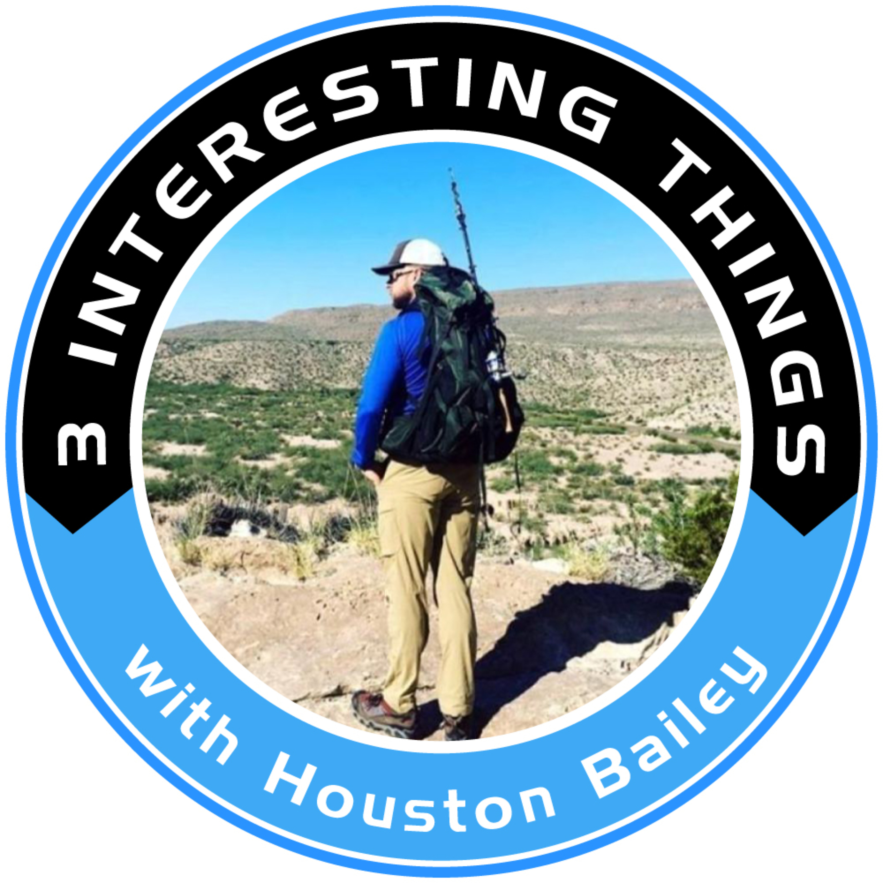 3 Interesting Things with Houston Bailey